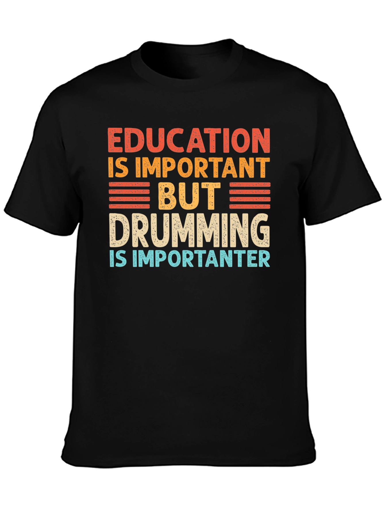 Education vs Drumming Graphic Tee