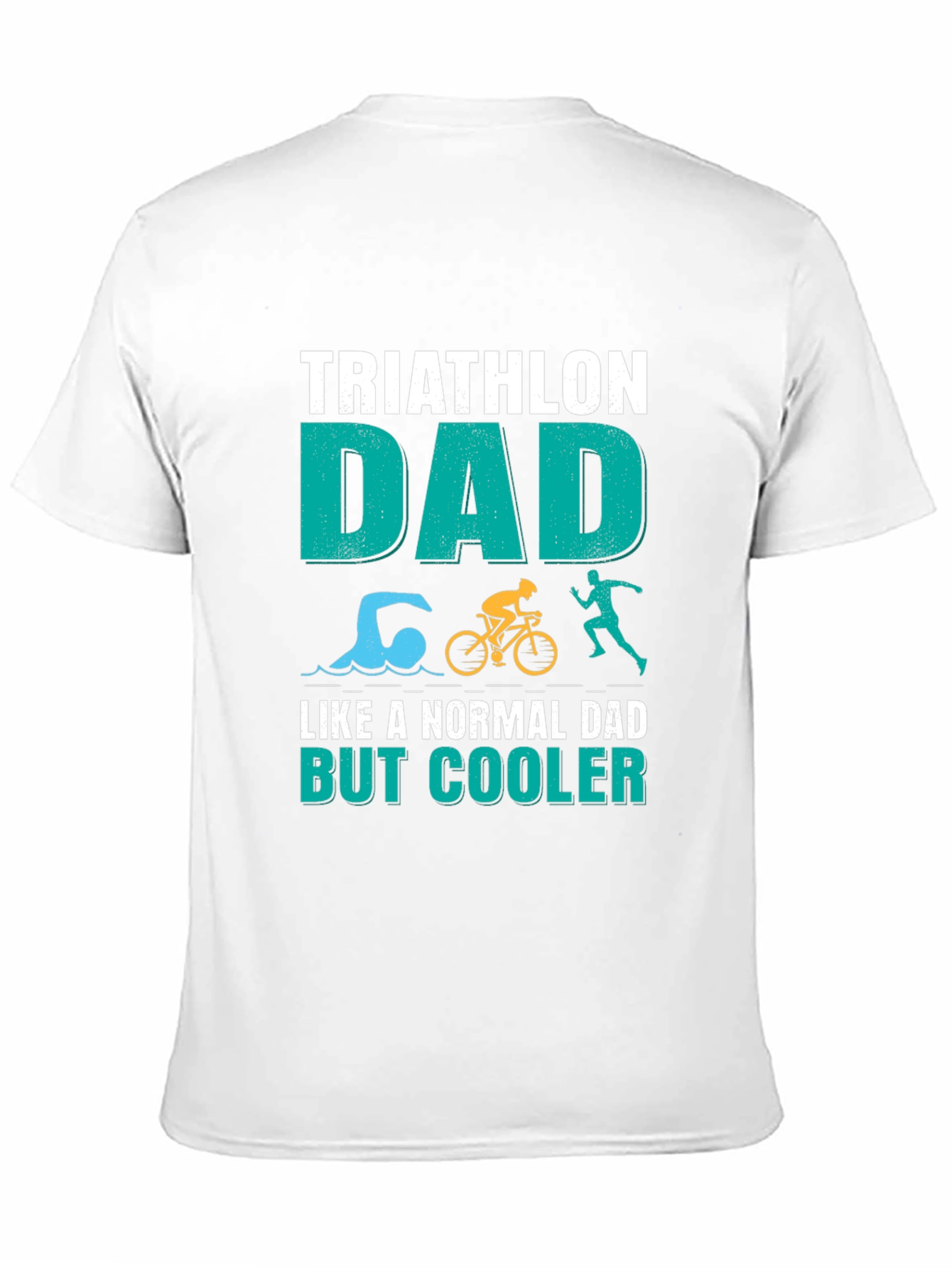 Triathlon Dad T-Shirt - Cooler Than Normal