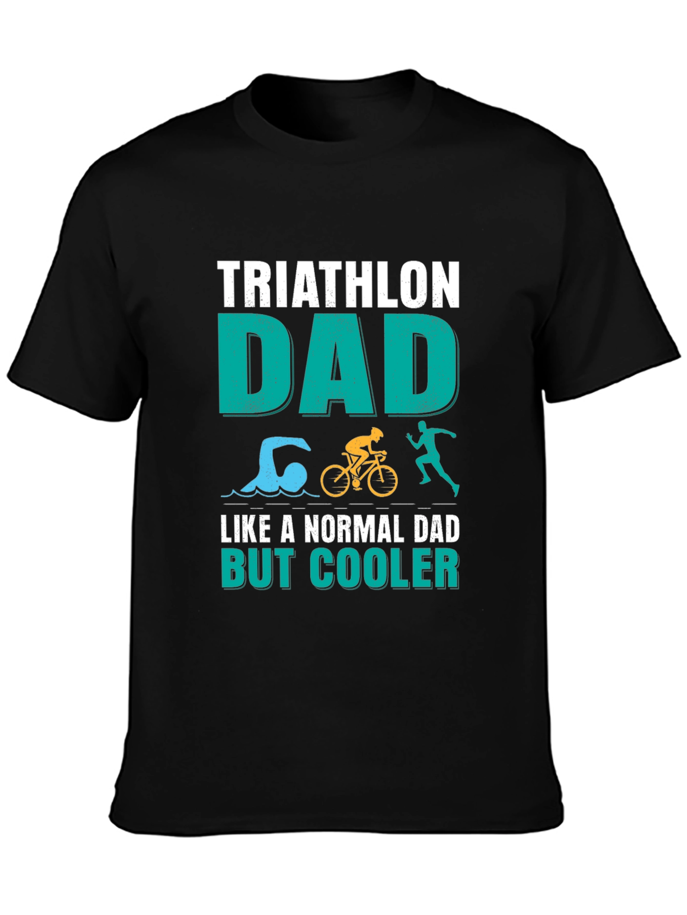 Triathlon Dad T-Shirt - Cooler Than Normal