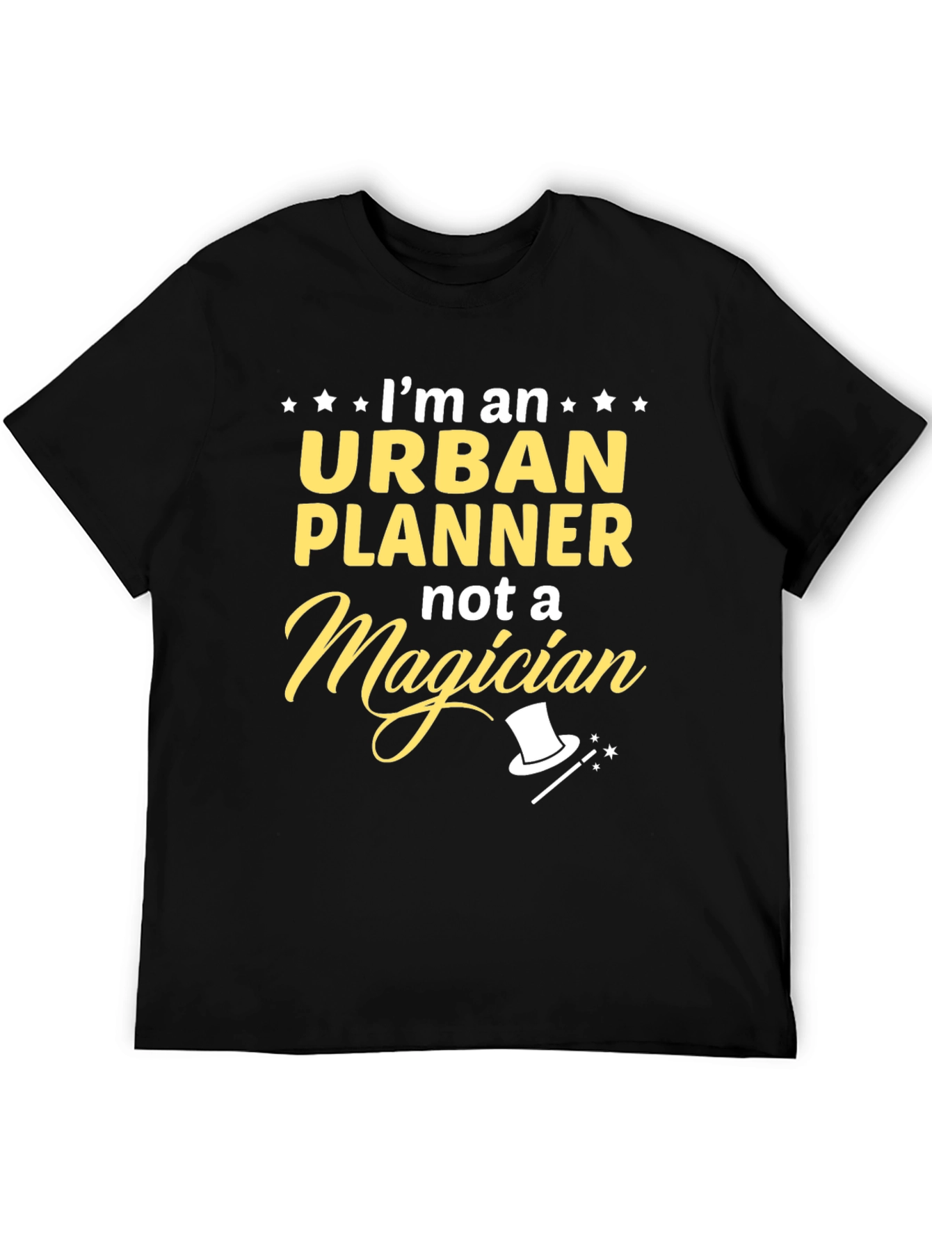 Urban Planner T-Shirt - Im Not a Magician