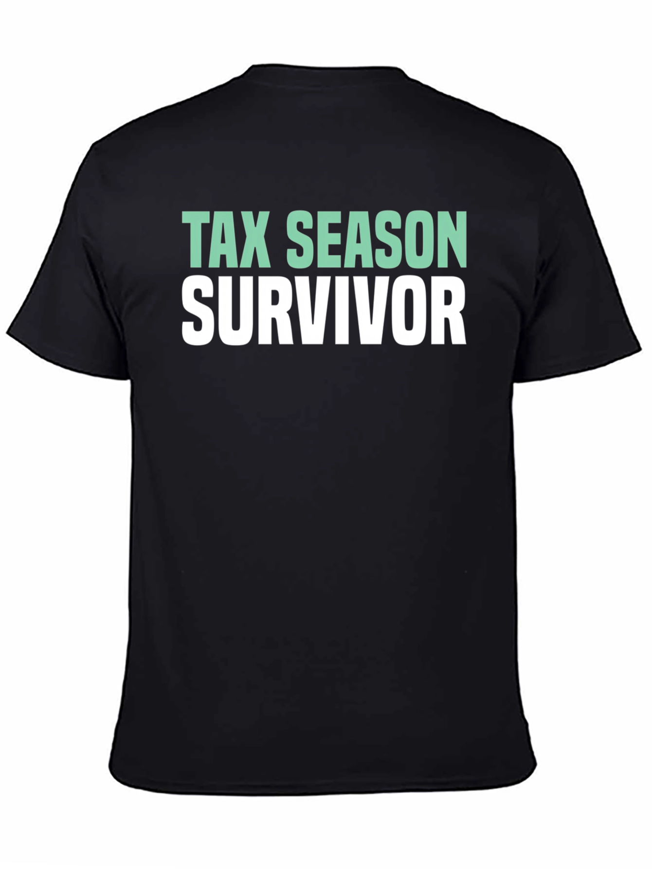 Tax Season Survivor Graphic Tee