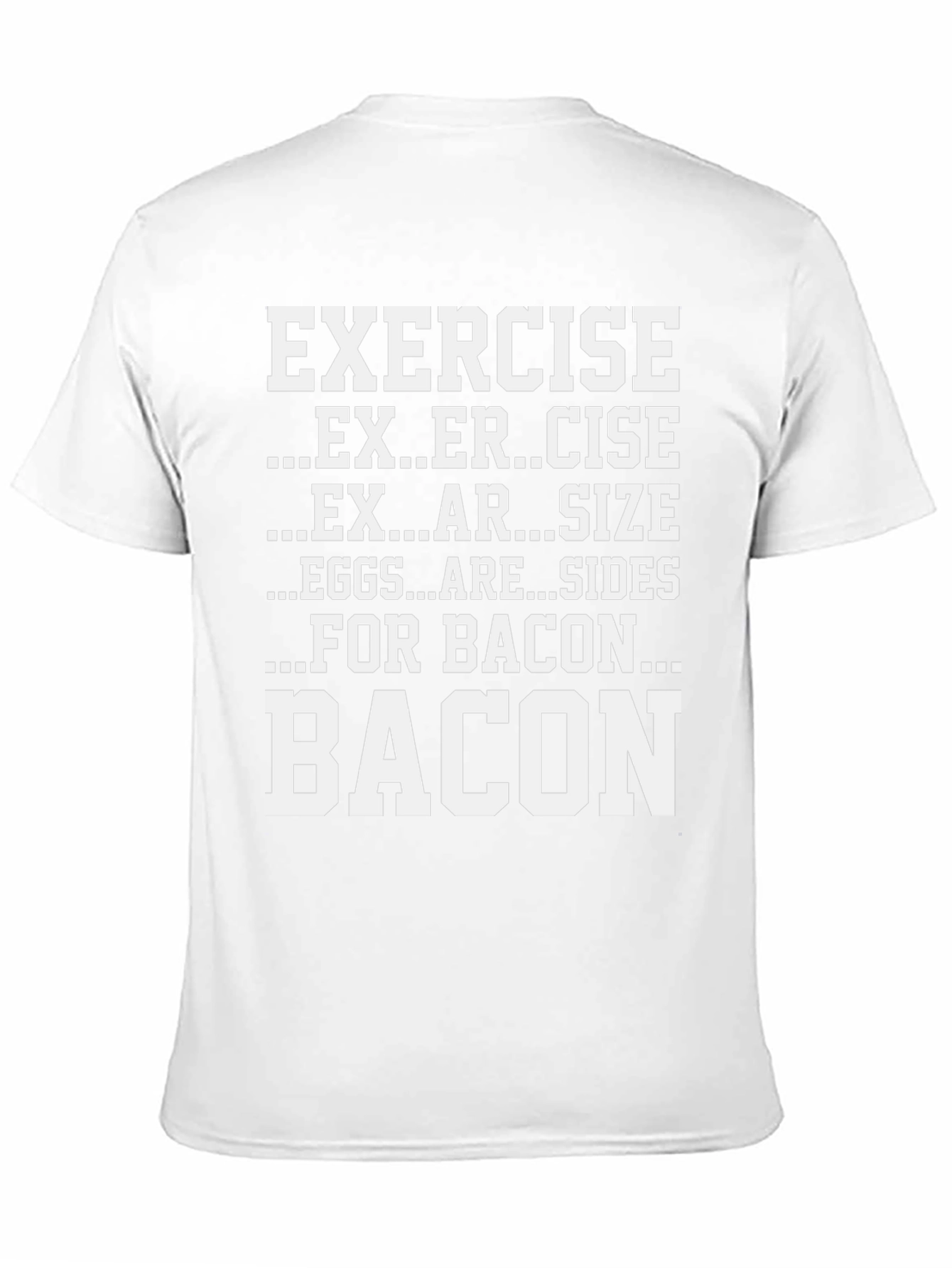 Exercise For Bacon Graphic Tee