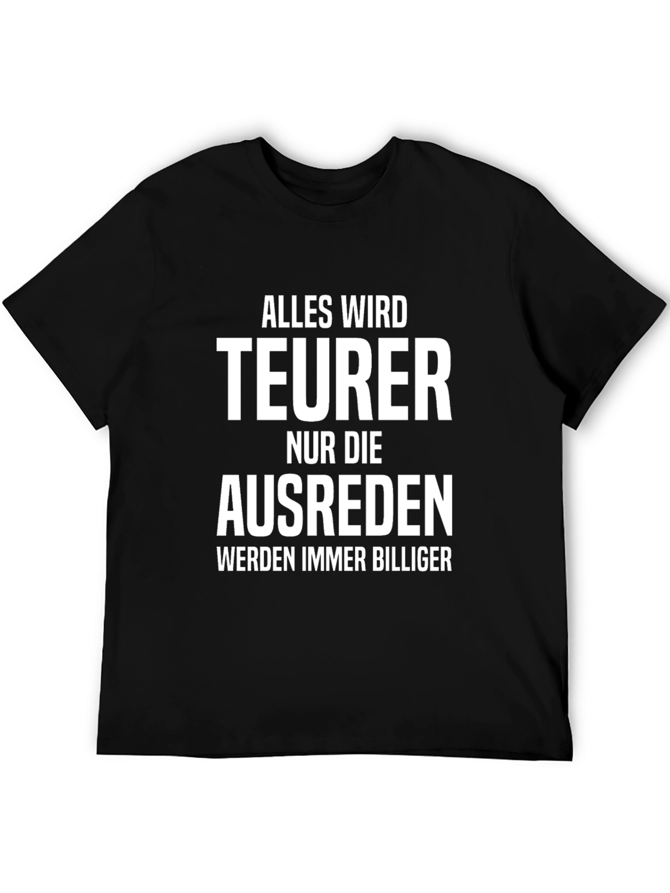 Alles Wird Teurer Graphic Tee
