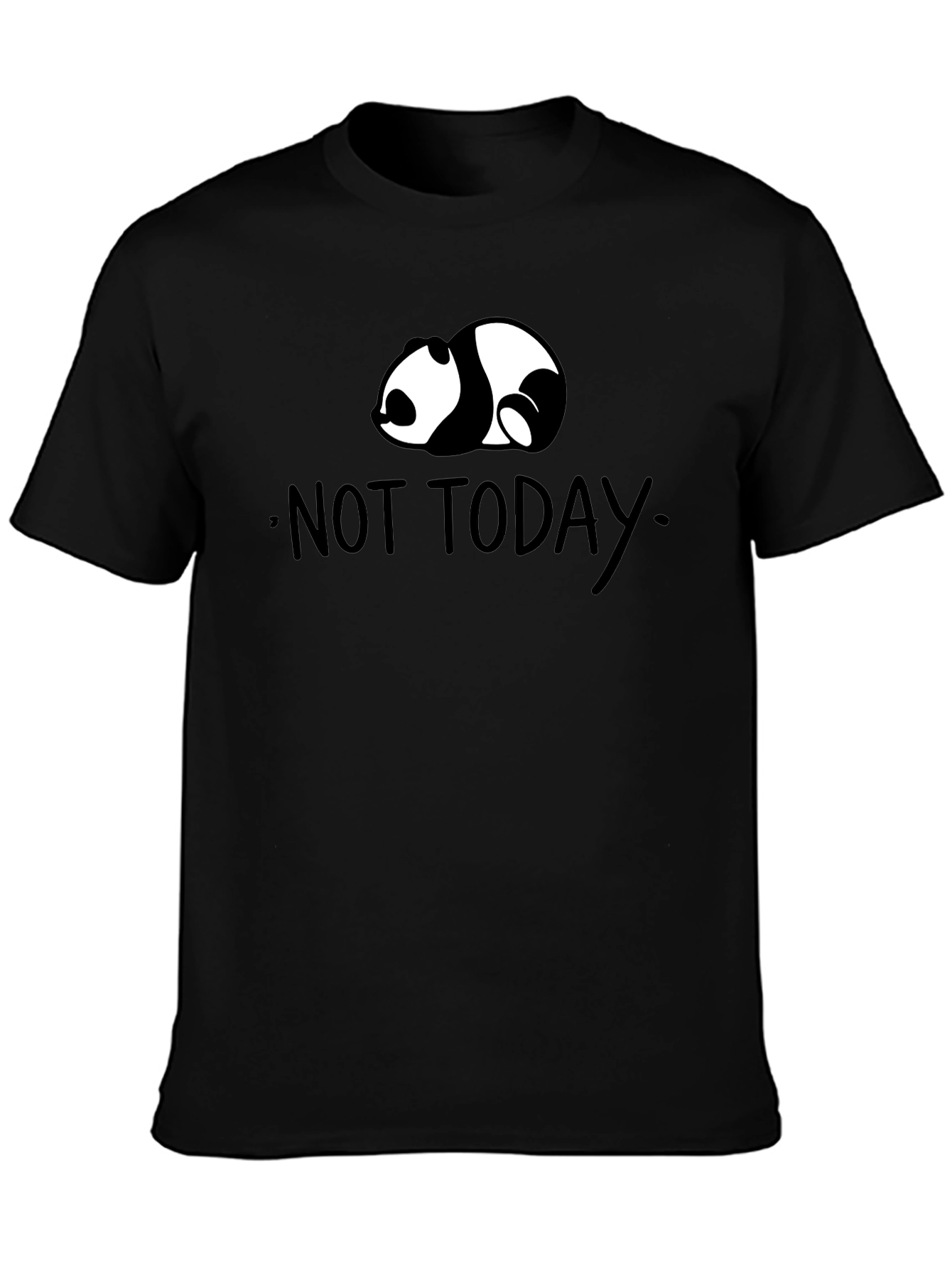 Not Today Panda T-Shirt - Lazy Day Comfort