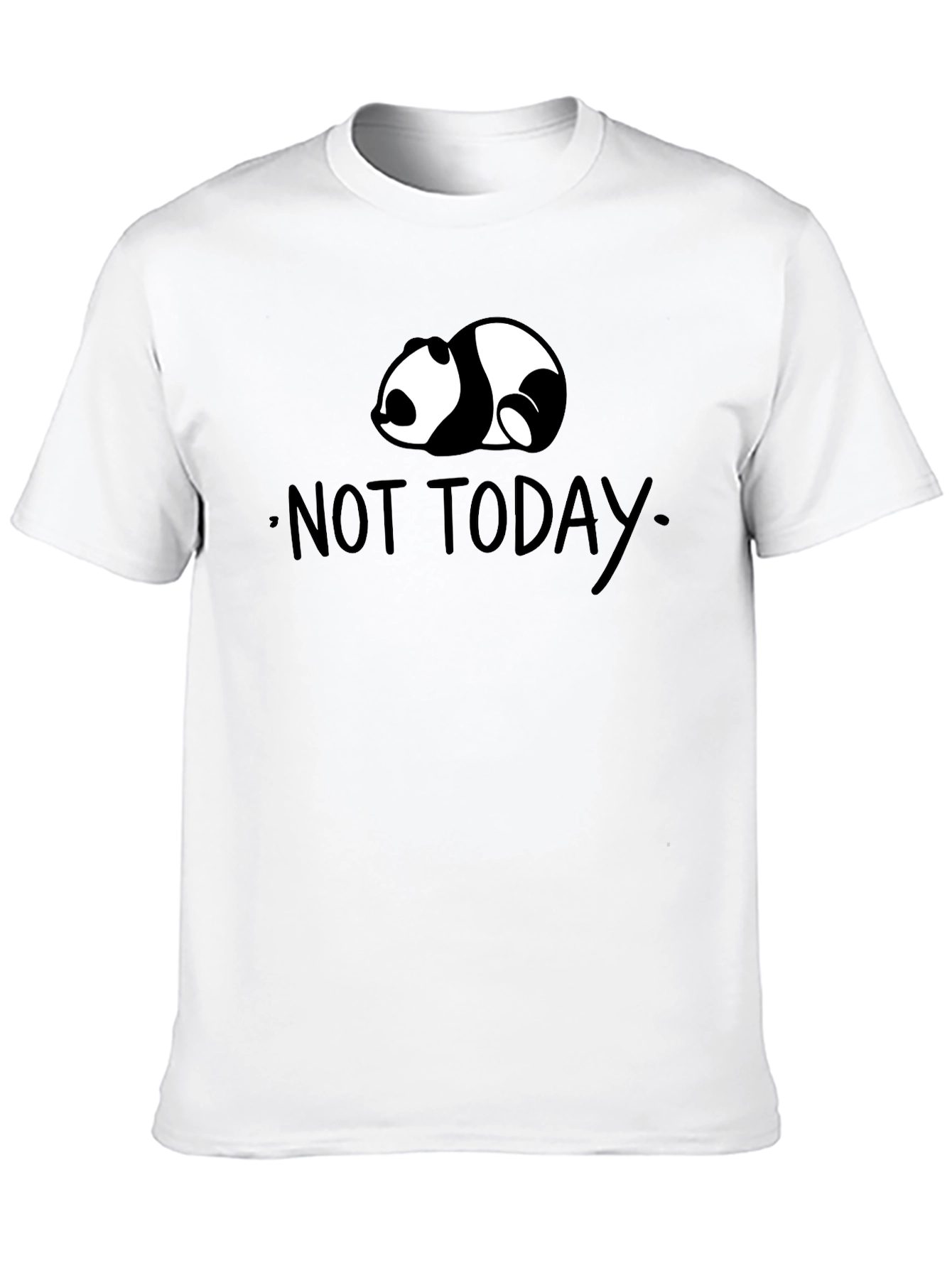 Not Today Panda T-Shirt - Lazy Day Comfort