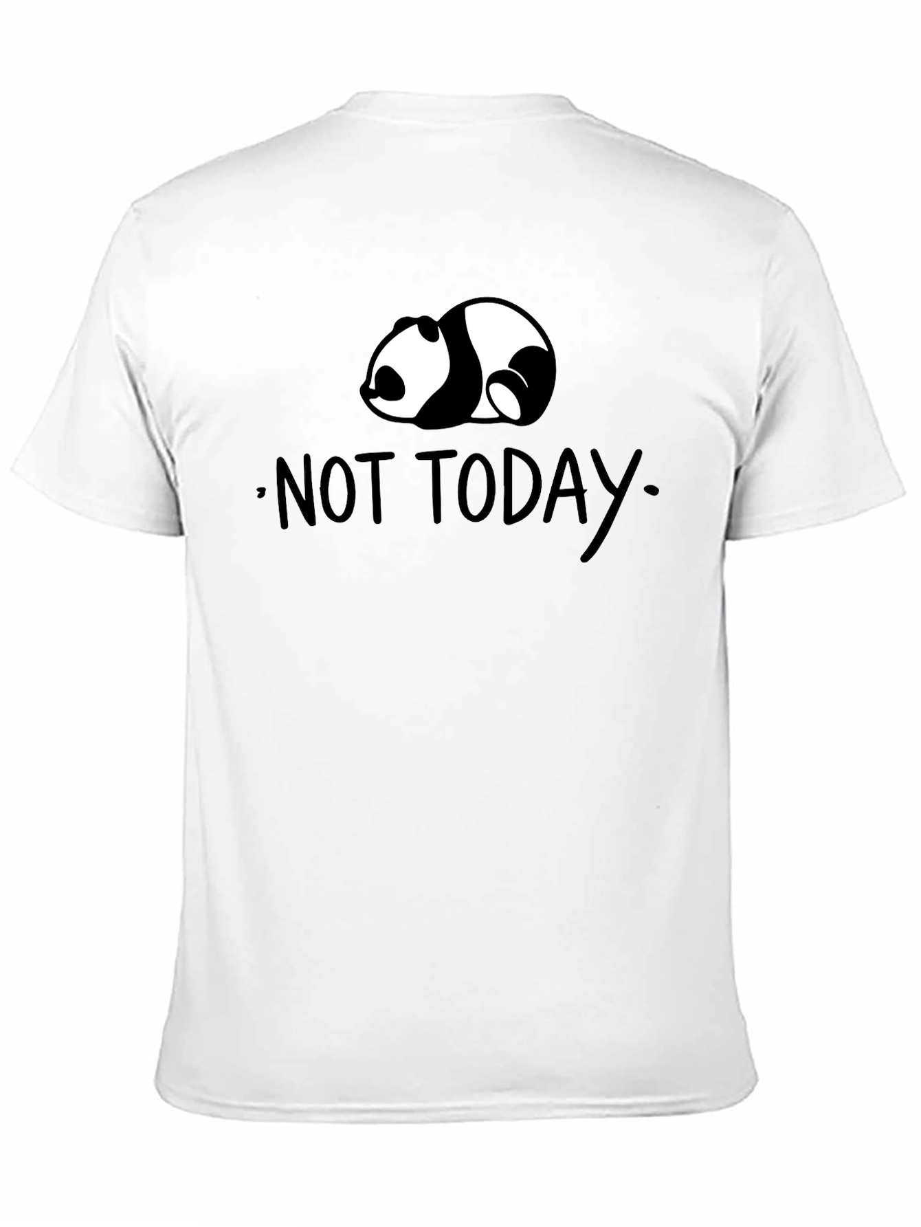 Not Today Panda T-Shirt - Lazy Day Comfort