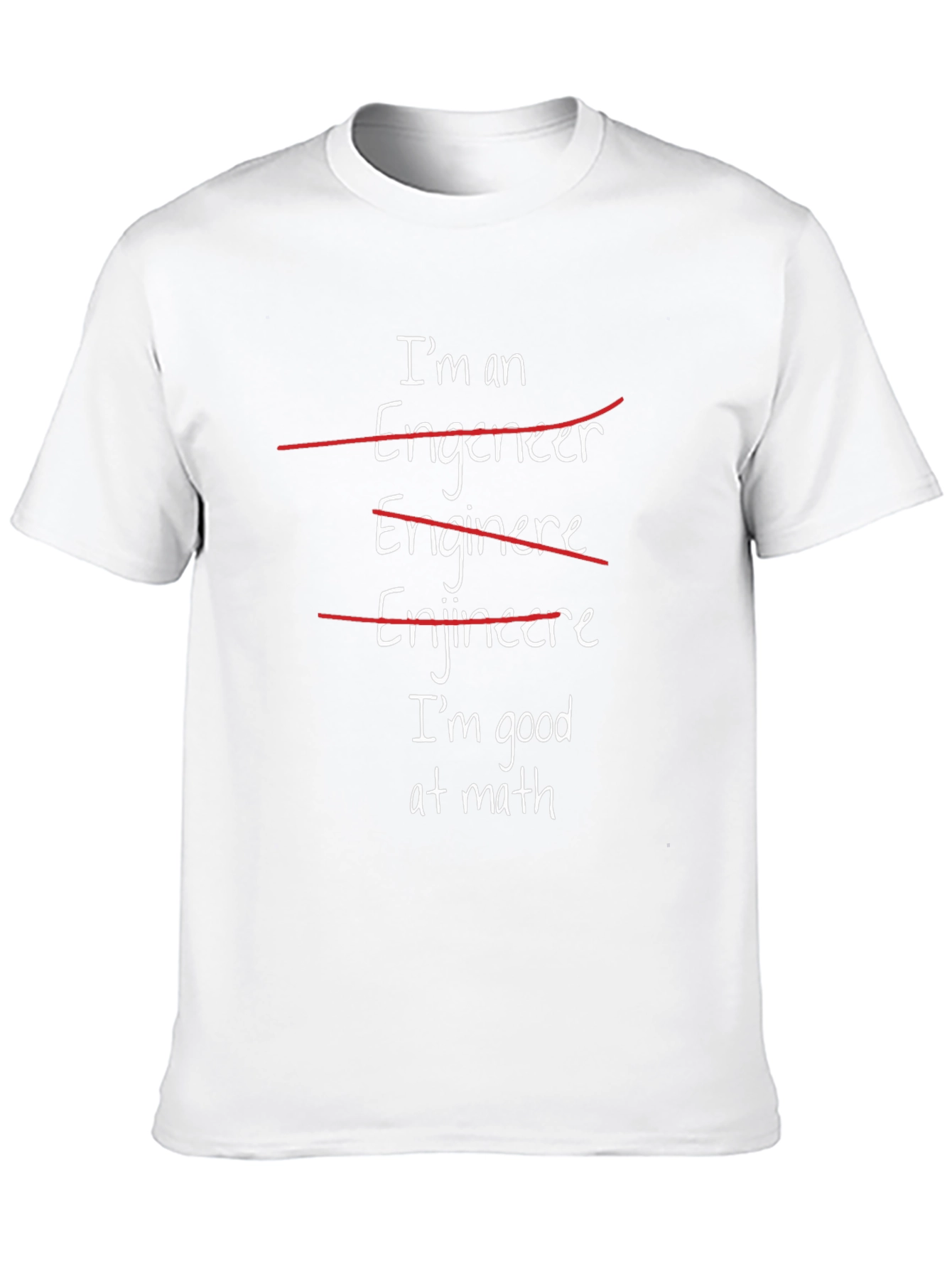 Engineer Math Humor Graphic Tee