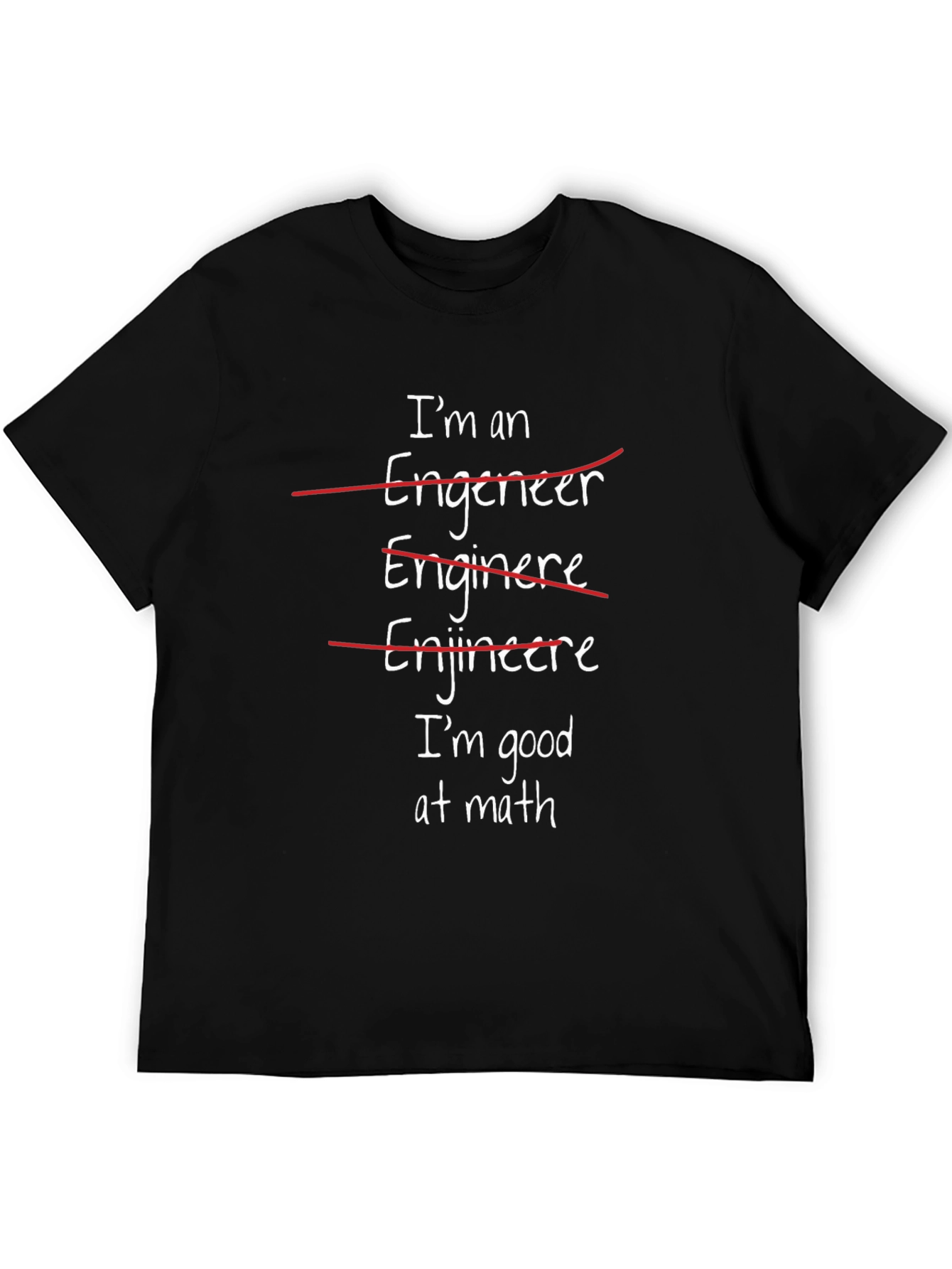 Engineer Math Humor Graphic Tee