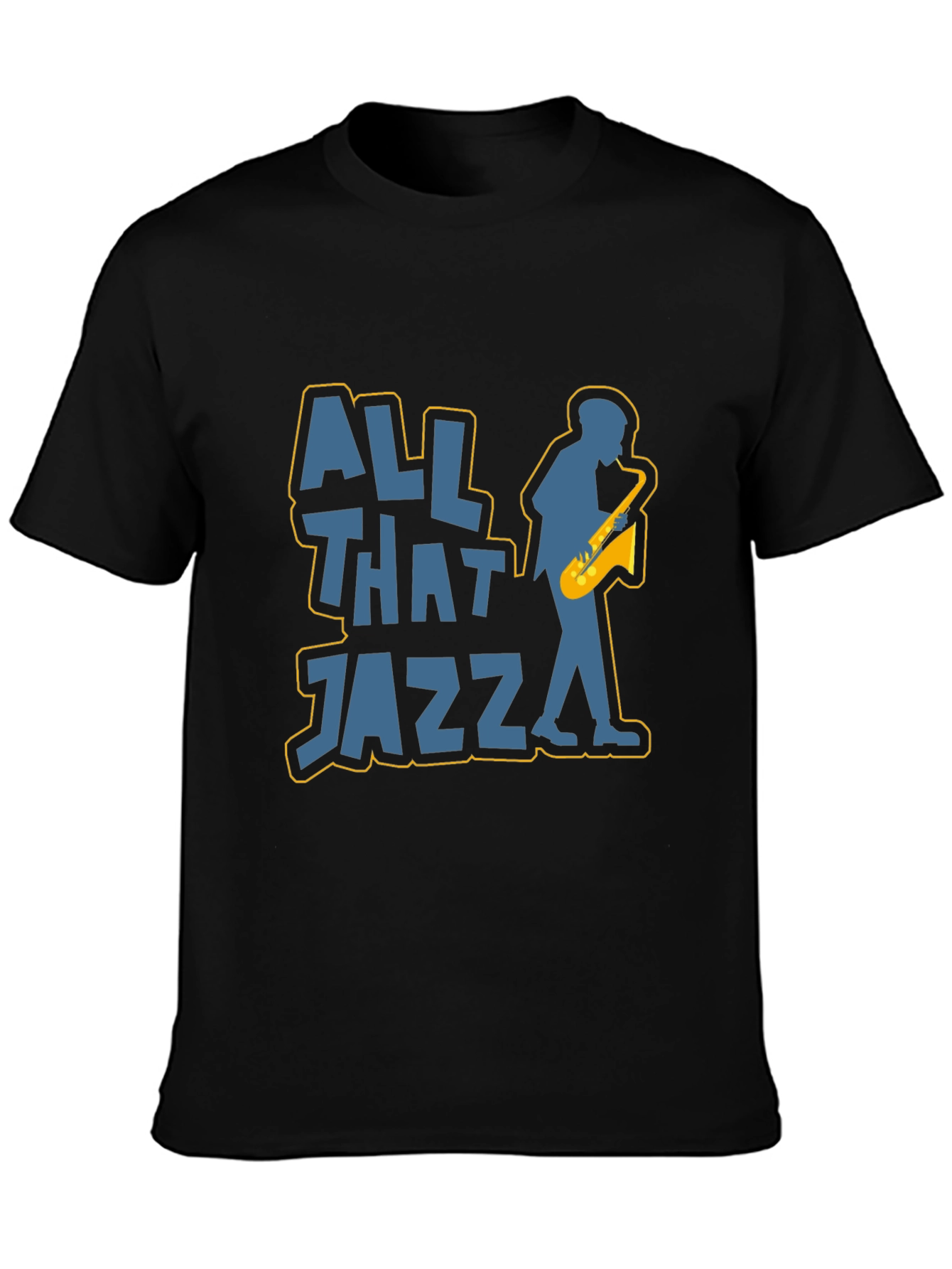 All That Jazz T-Shirt - Musician Saxophone Tee
