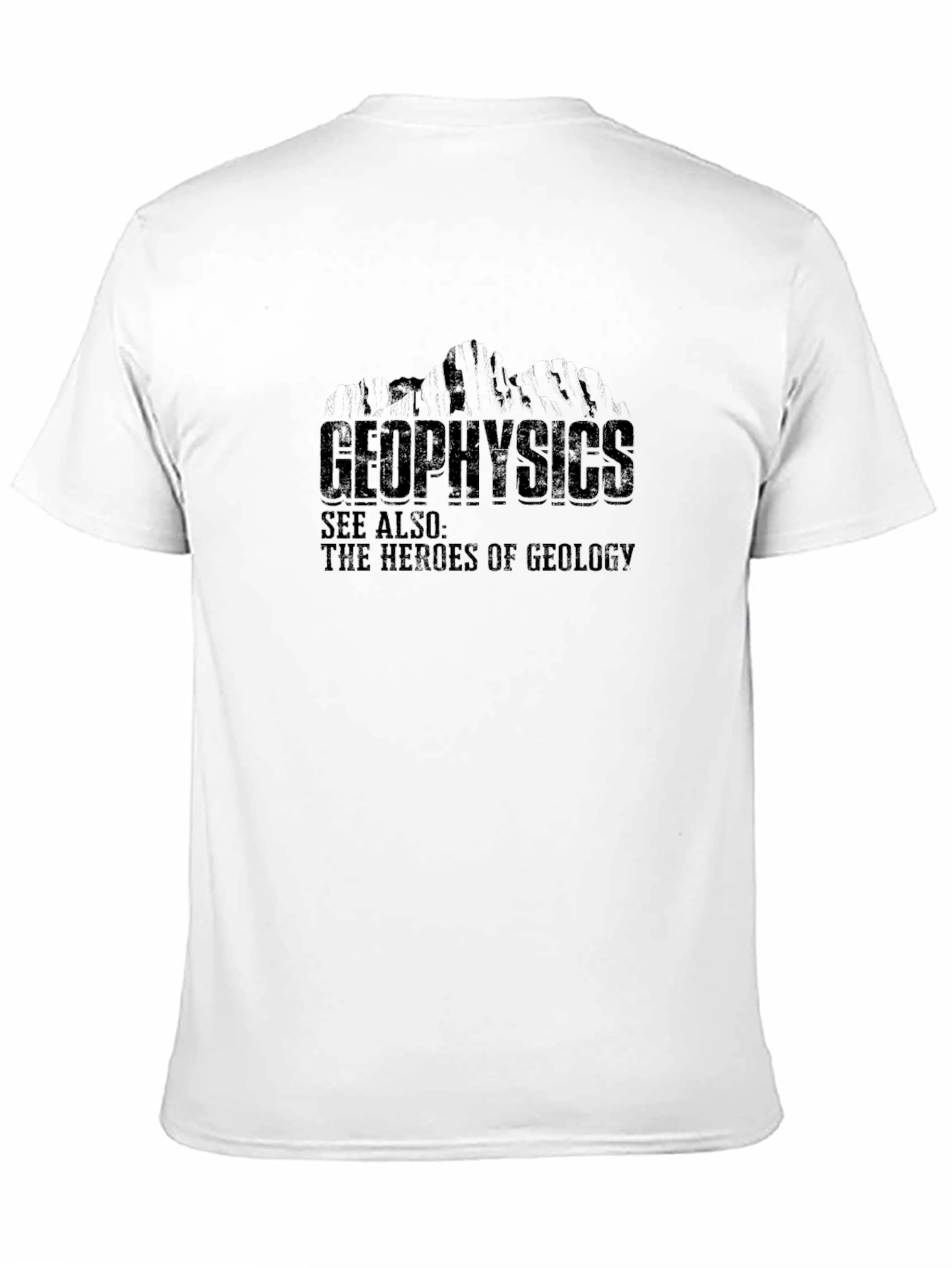 Geophysics Heroes of Geology Black T-Shirt