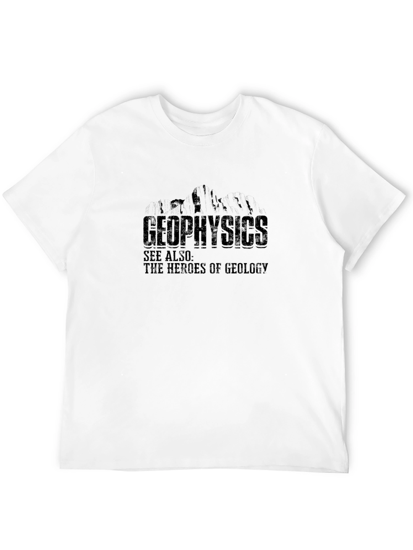 Geophysics Heroes of Geology Black T-Shirt
