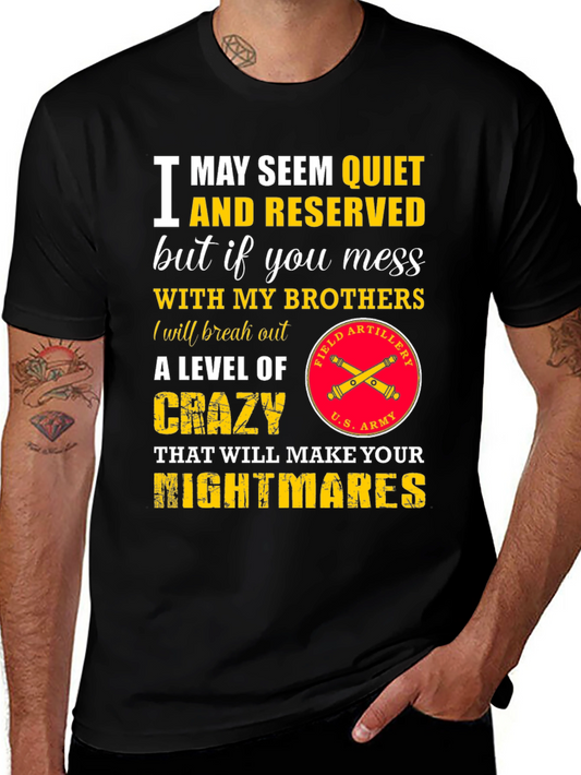 Quiet & Reserved T-Shirt: U.S. Army