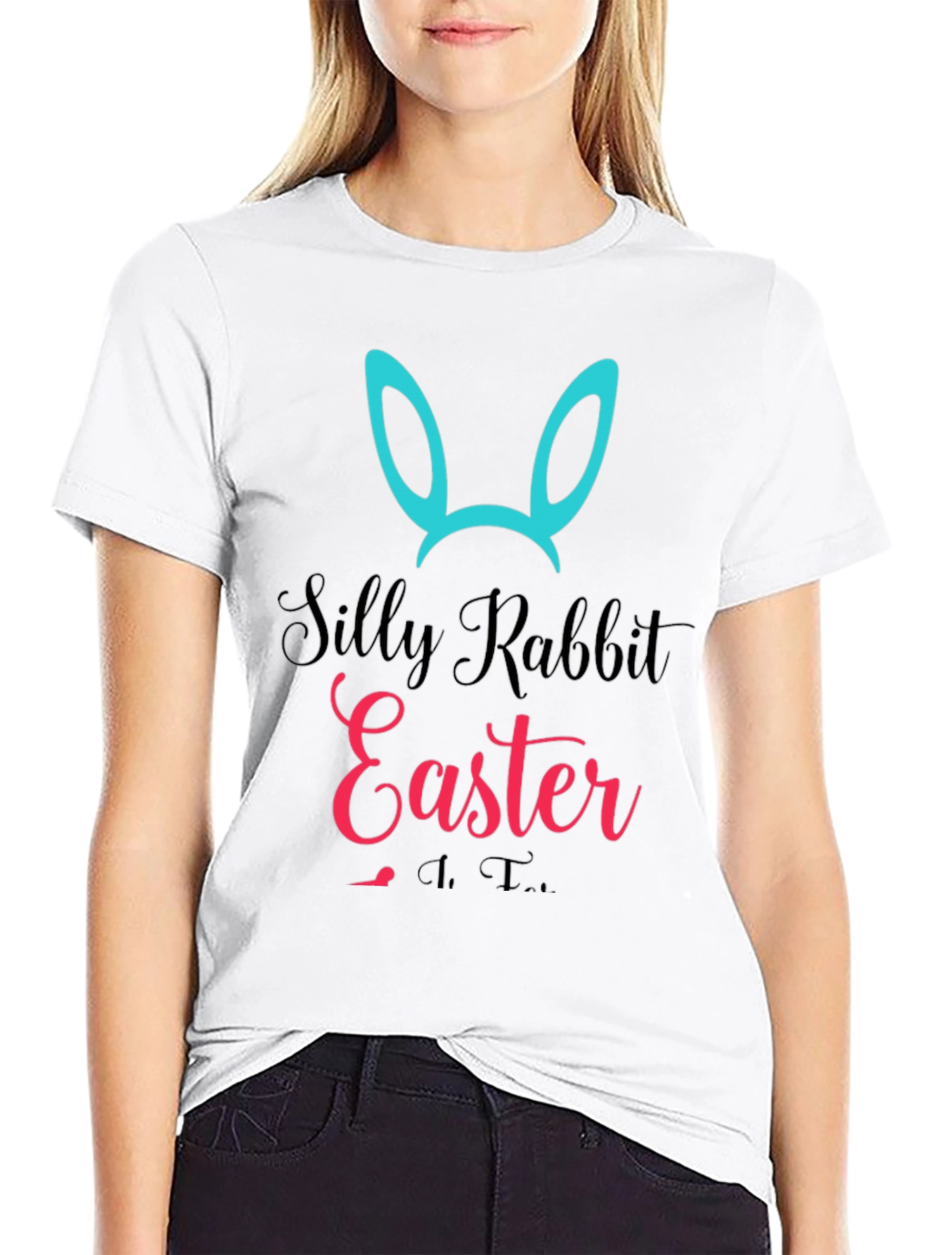 Silly Rabbit Easter T-Shirt