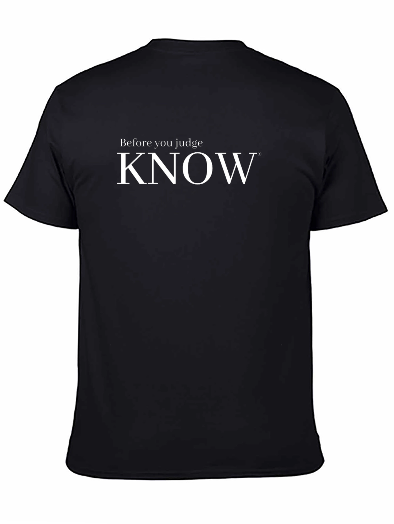 Before You Judge KNOW Black T-Shirt