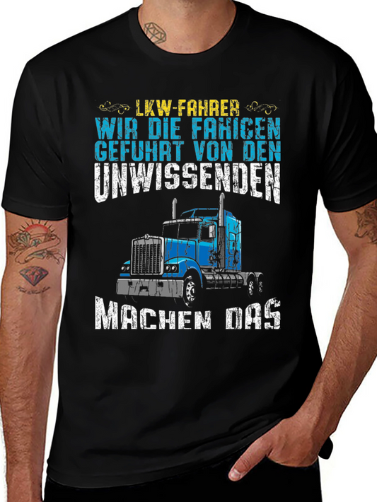 Truck Driver T-Shirt: LKW-Fahrer Funny Design