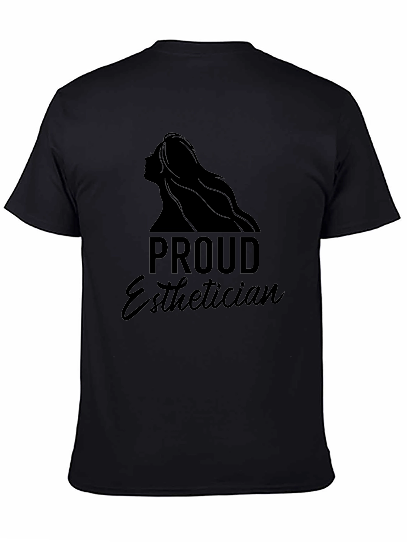 Proud Esthetician Black T-Shirt