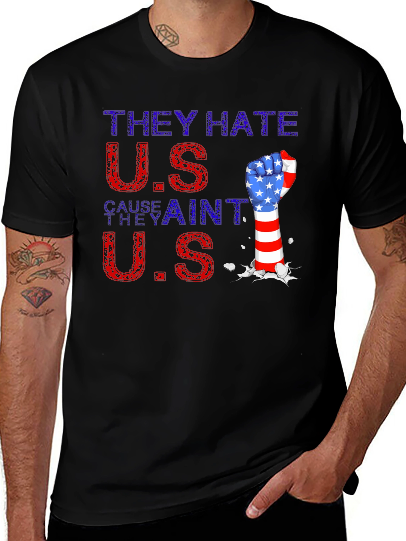 Patriotic Fist T-Shirt - They Hate U.S.