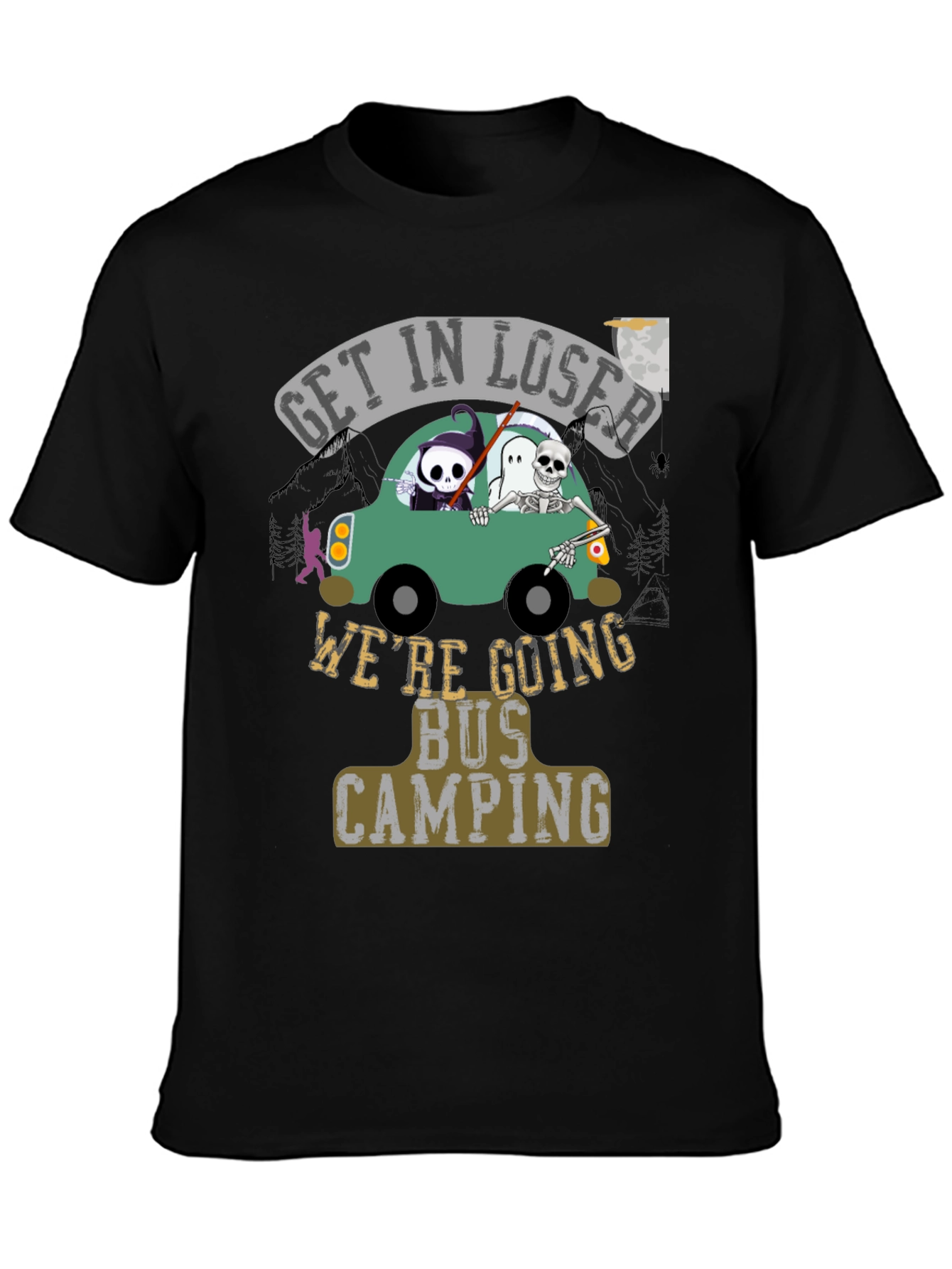 Get In Loser Were Going Bus Camping Graphic T-Shirt
