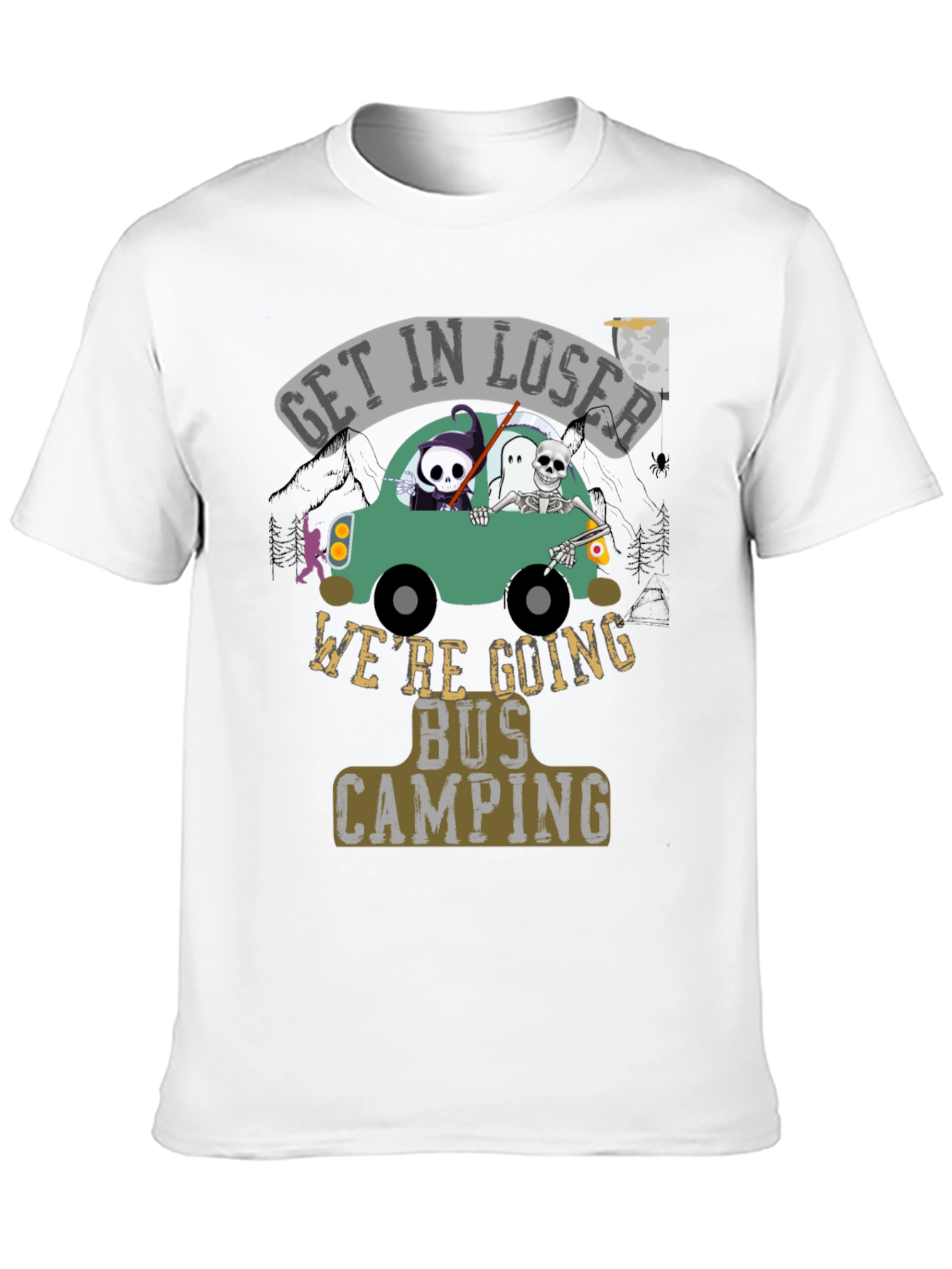 Get In Loser Were Going Bus Camping Graphic T-Shirt