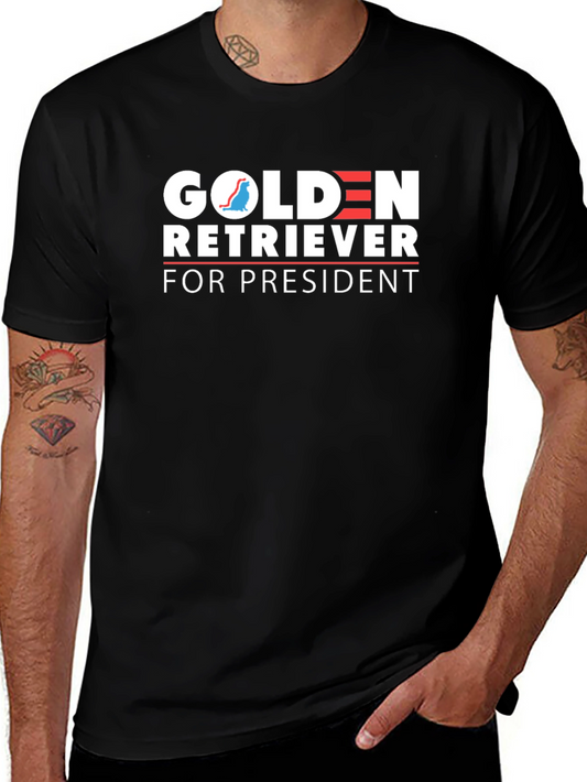 Golden Retriever for President T-Shirt - Novelty Election Tee