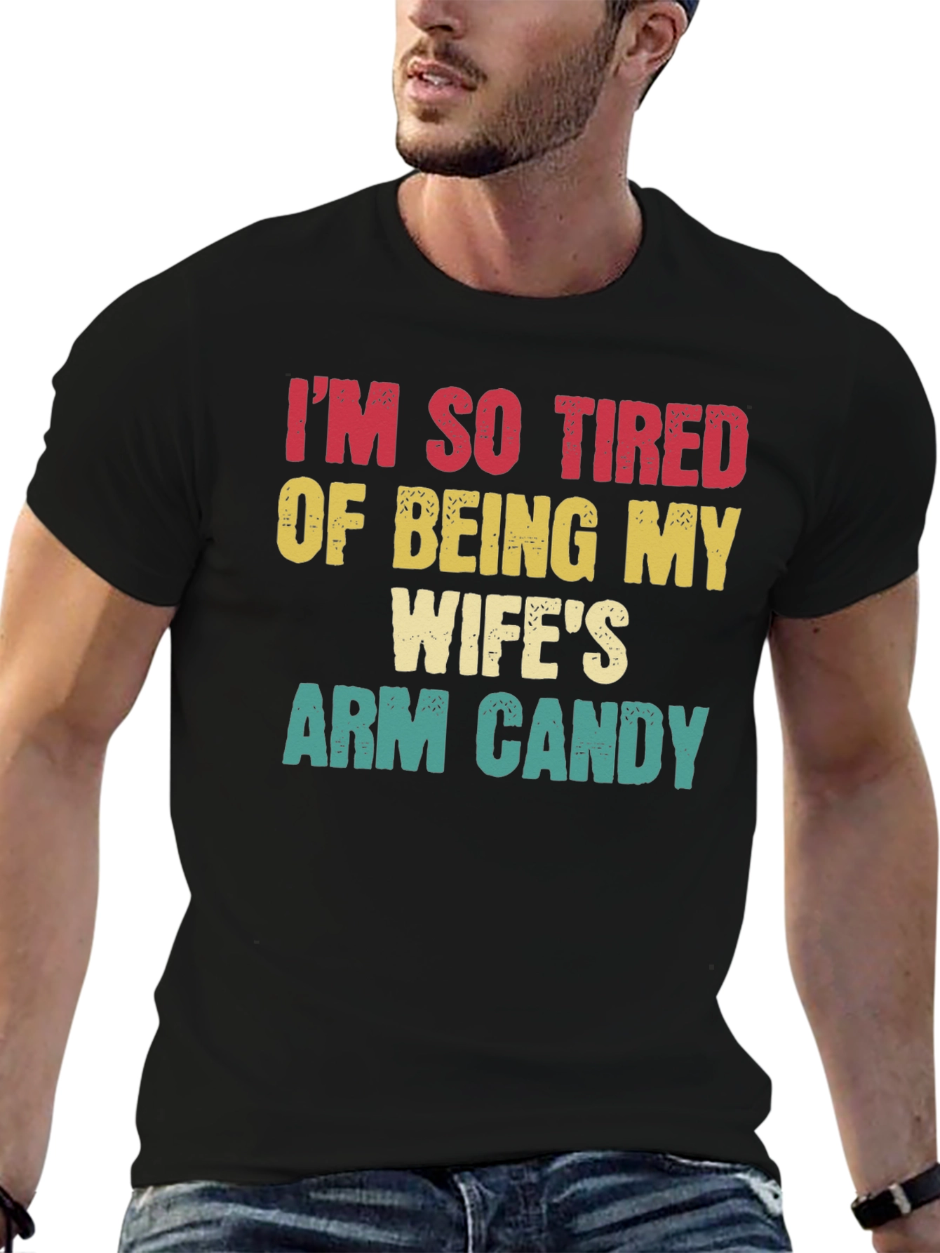 Funny Wifes Arm Candy Graphic T-Shirt