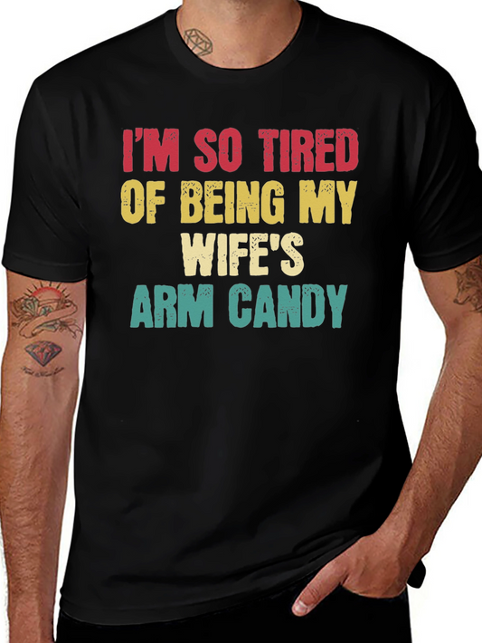 Funny Wifes Arm Candy Graphic T-Shirt