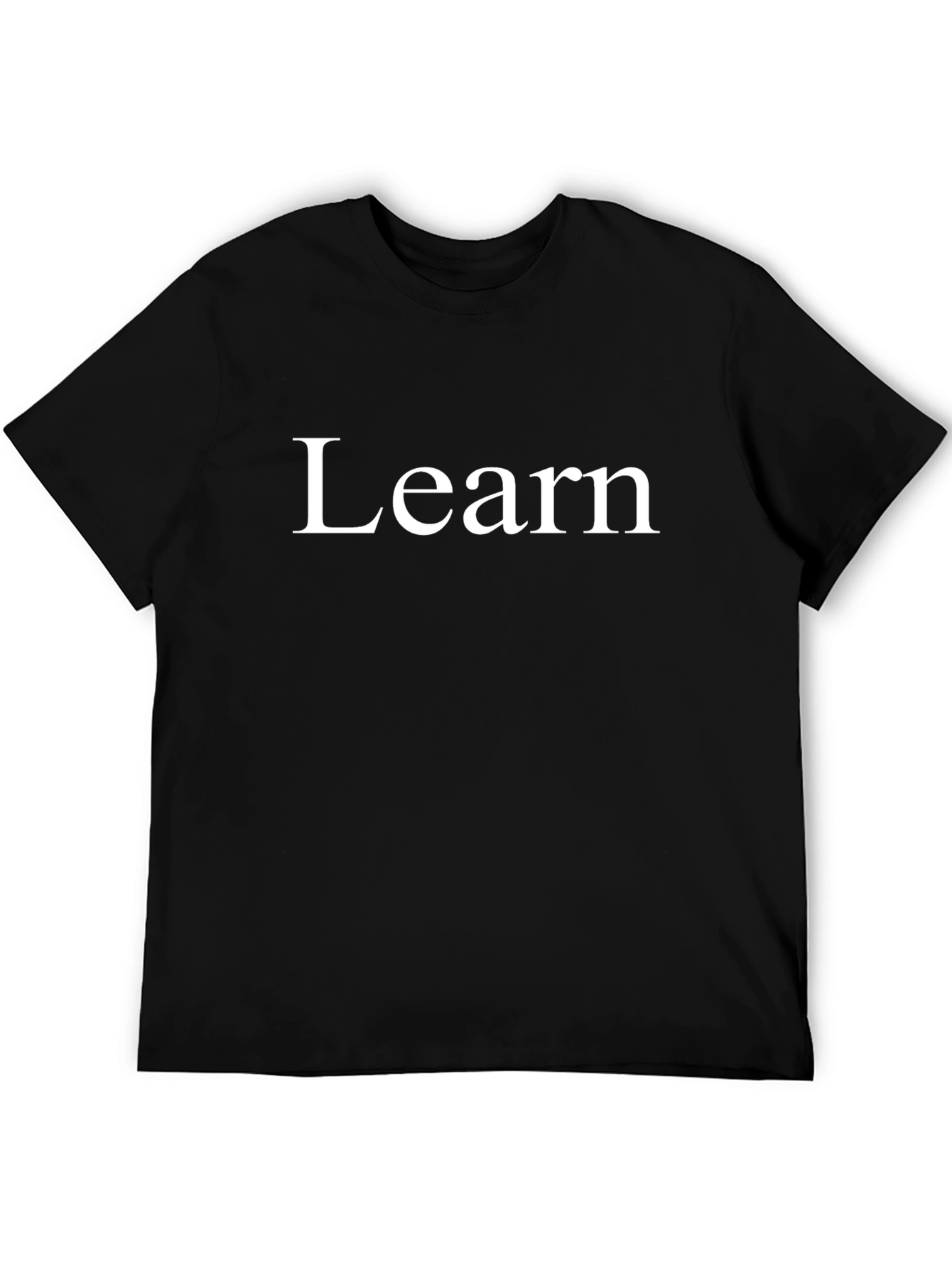 Learn White Text Black T-Shirt