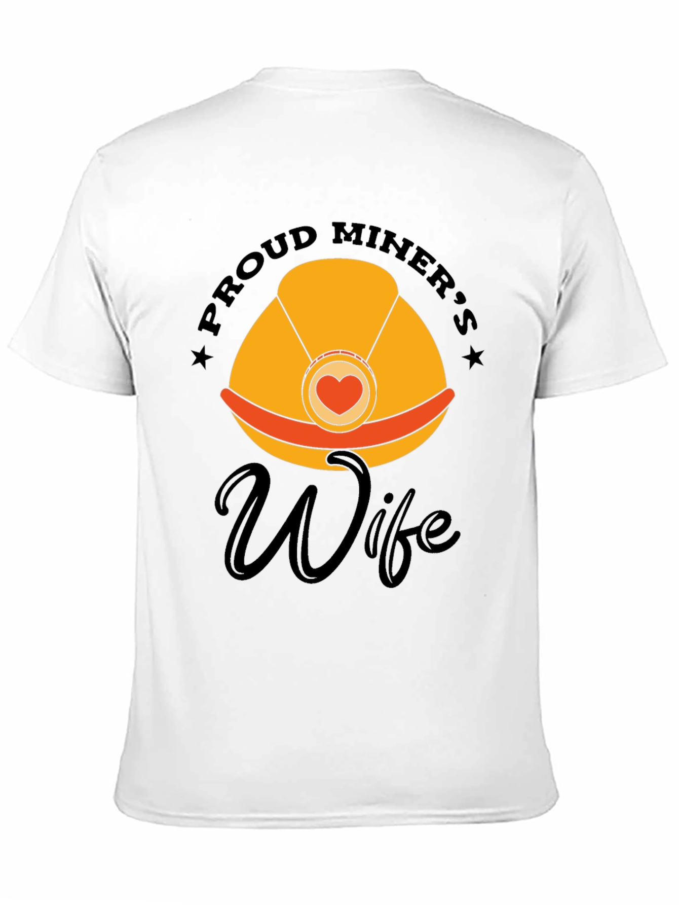 Proud Miners Wife Graphic Tee
