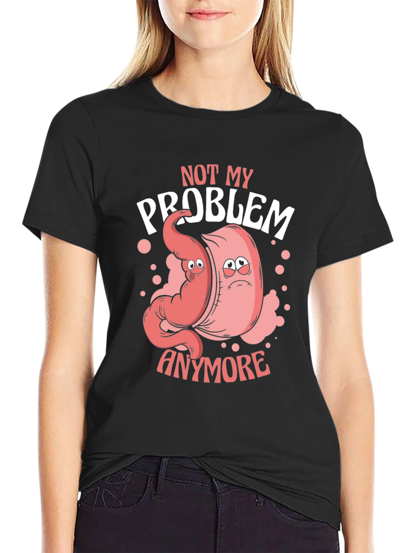 Funny Not My Problem Anymore Anatomy T-Shirt