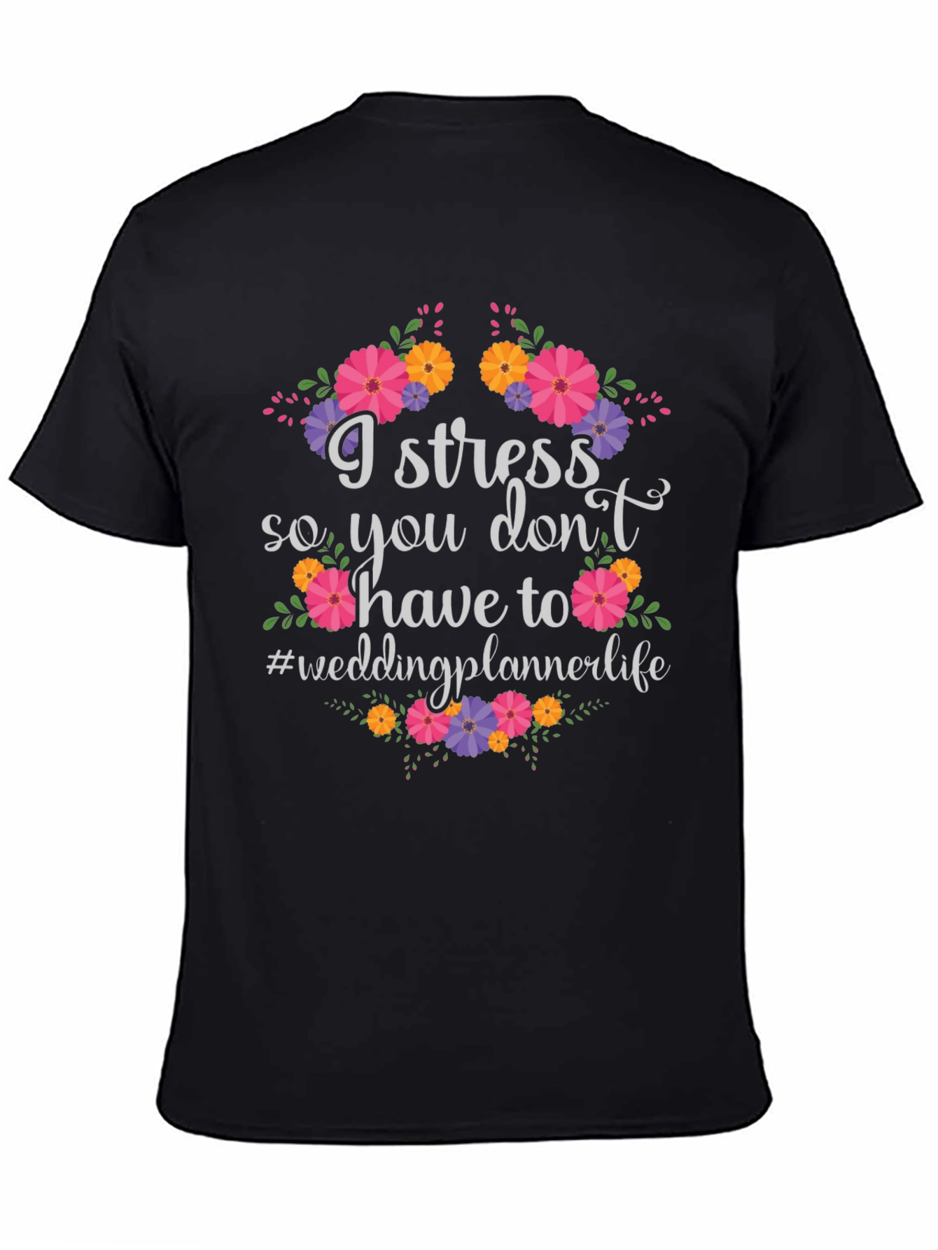 I Stress Wedding Planner T-Shirt