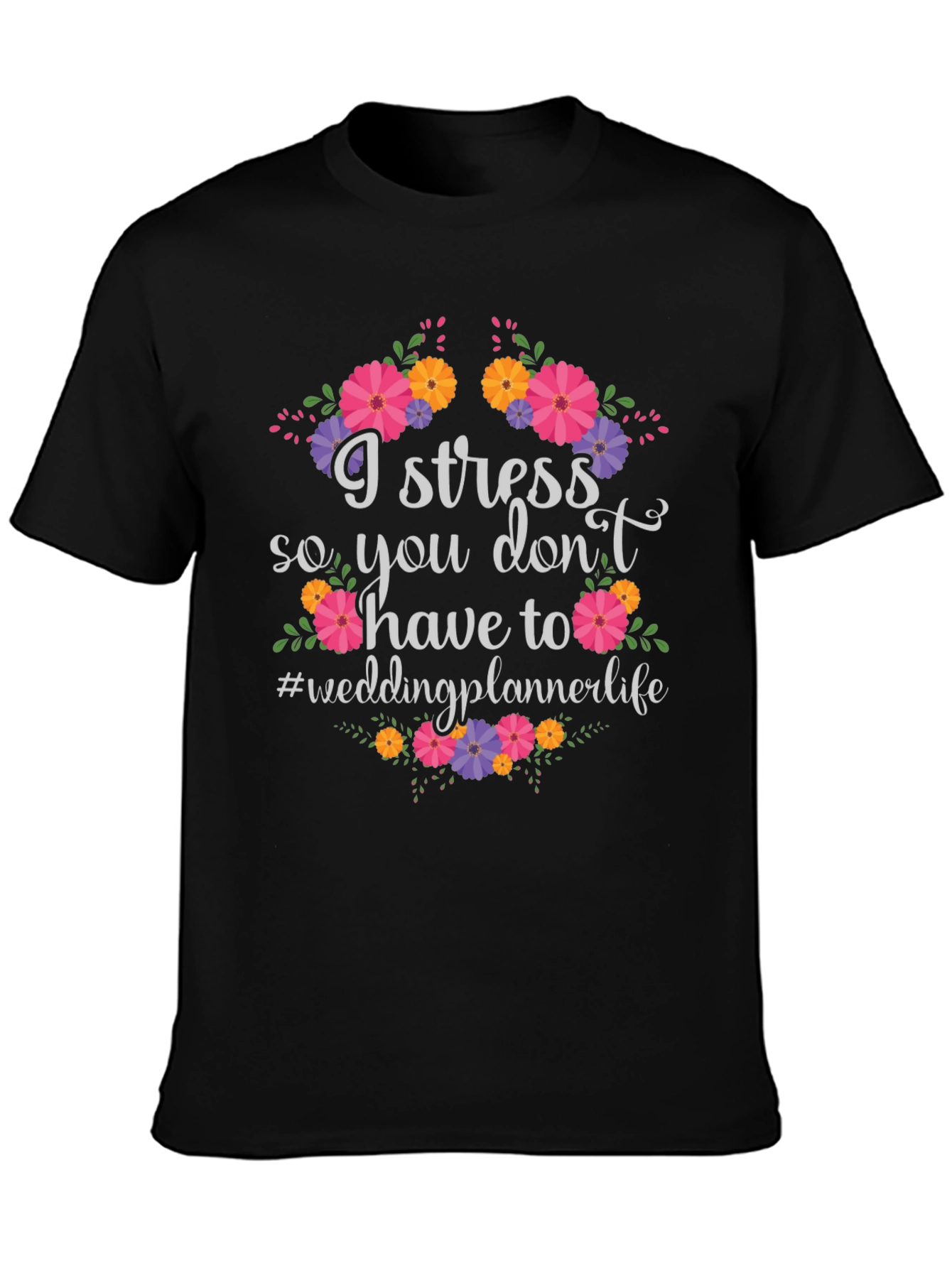 I Stress Wedding Planner T-Shirt