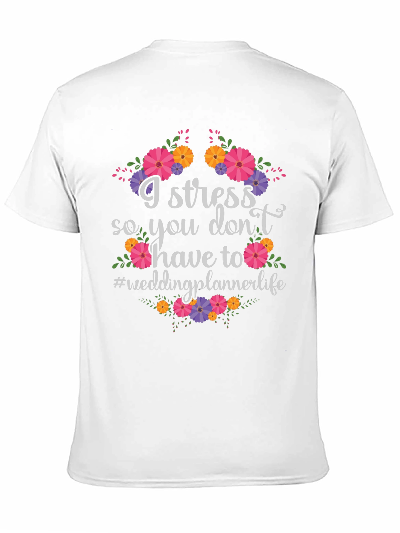 I Stress Wedding Planner T-Shirt