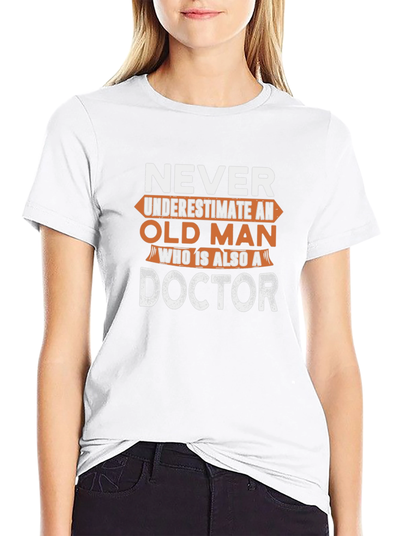 Never Underestimate an Old Man Doctor T-Shirt