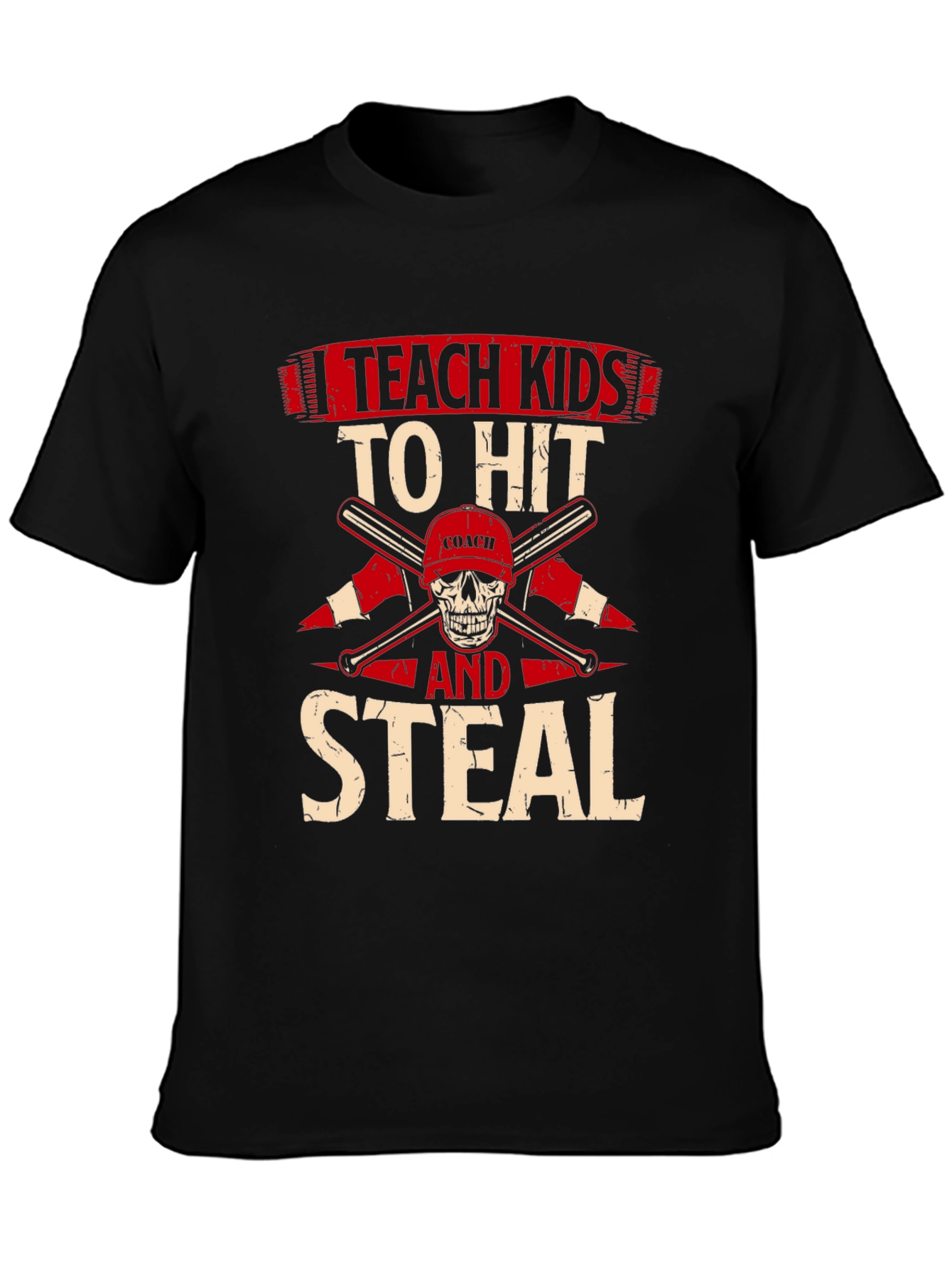 Teach Kids To Hit And Steal T-Shirt