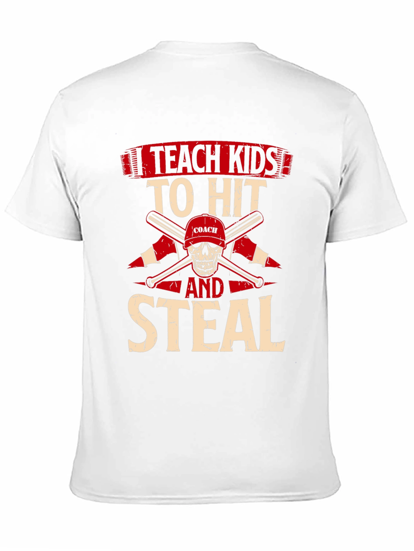 Teach Kids To Hit And Steal T-Shirt