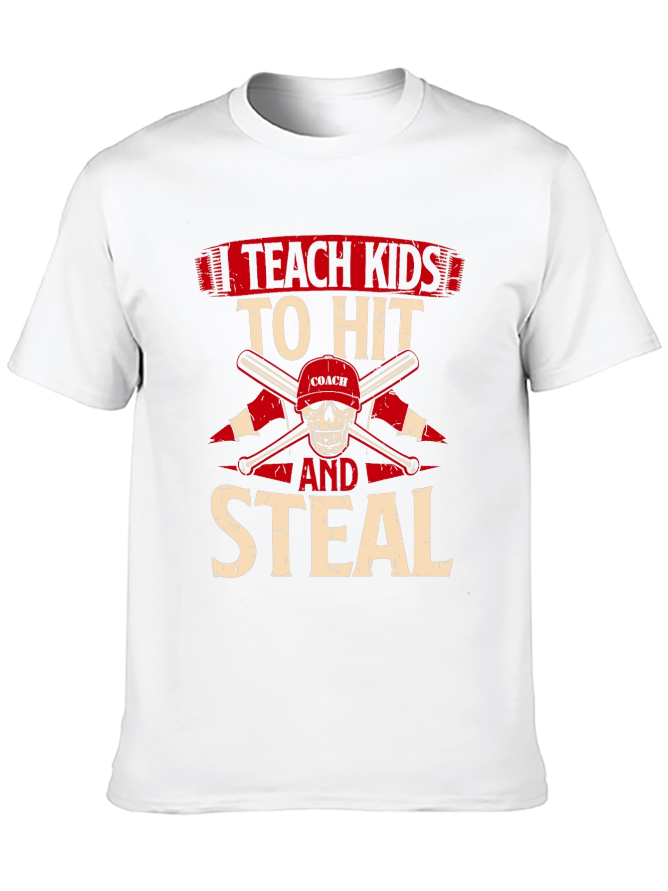 Teach Kids To Hit And Steal T-Shirt