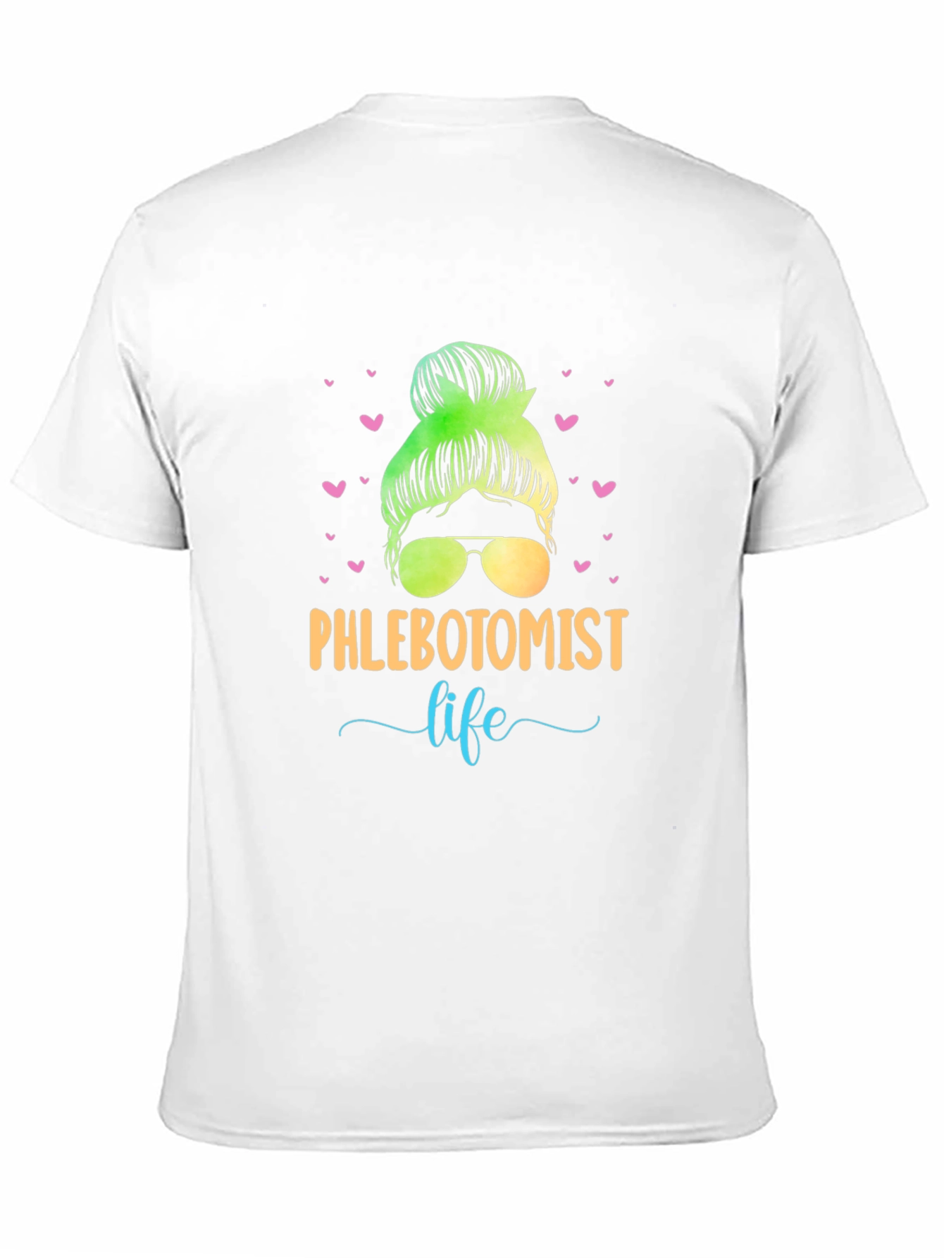 Phlebotomist Life Messy Bun T-Shirt