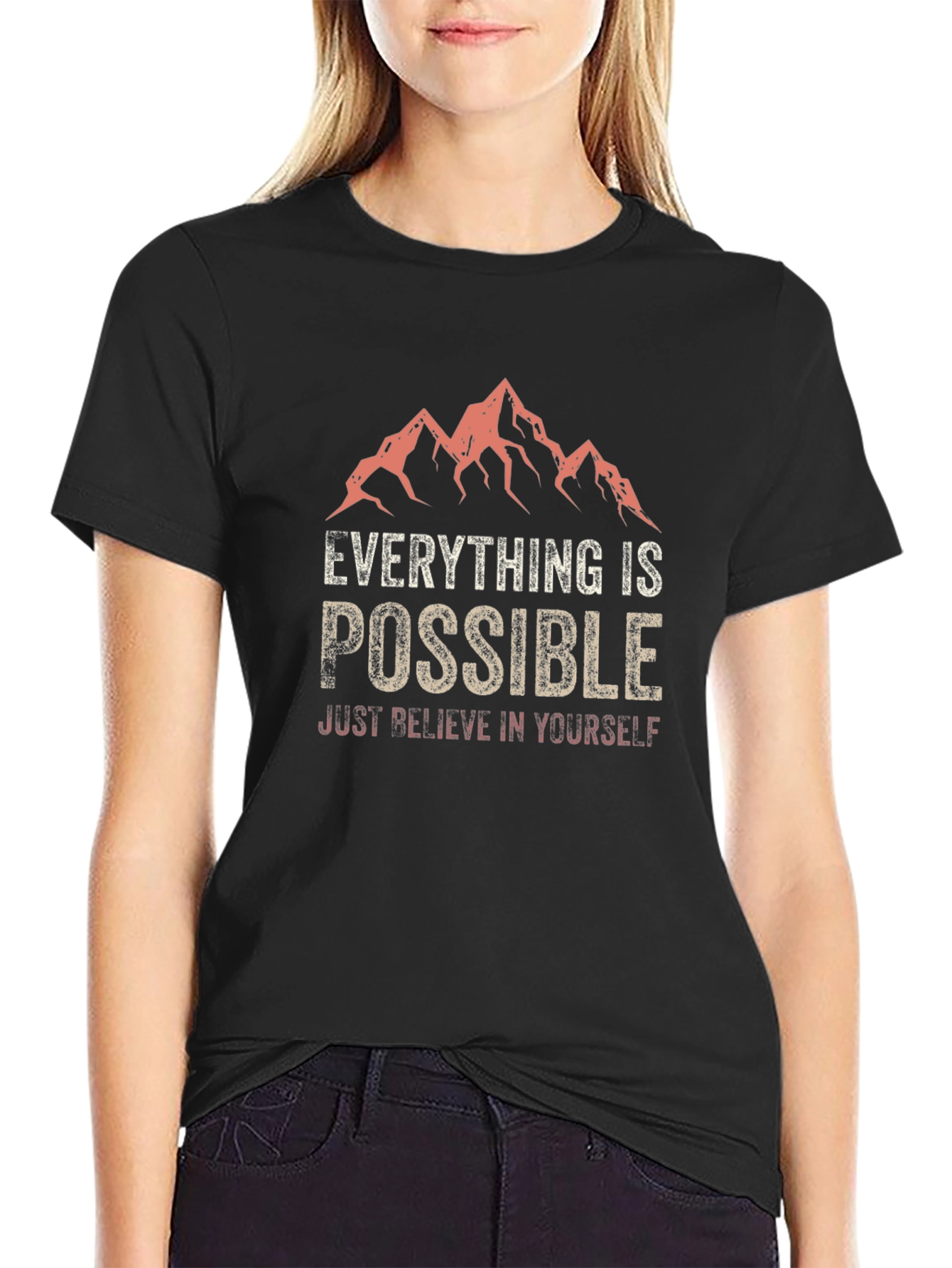 Inspirational Black T-Shirt: Everything Is Possible