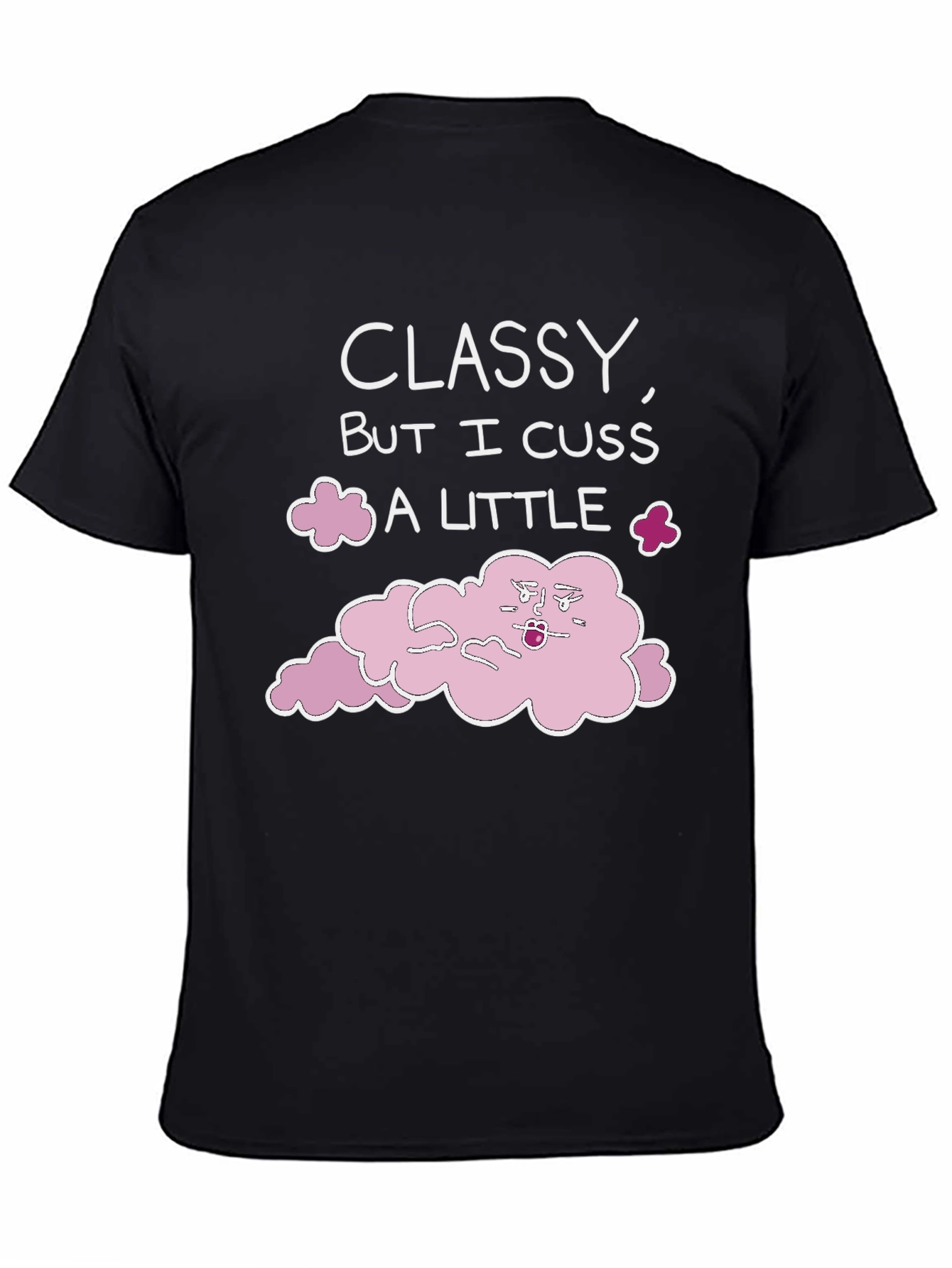 Classy But I Cuss Graphic T-Shirt