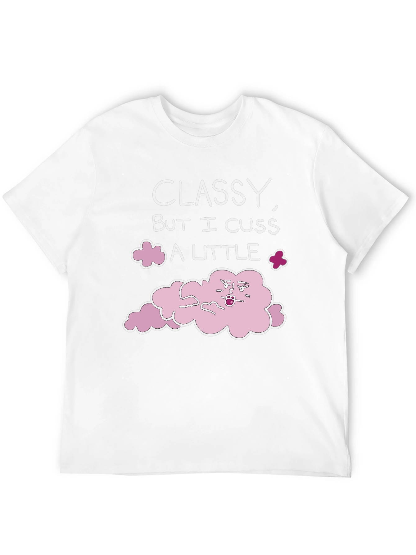 Classy But I Cuss Graphic T-Shirt