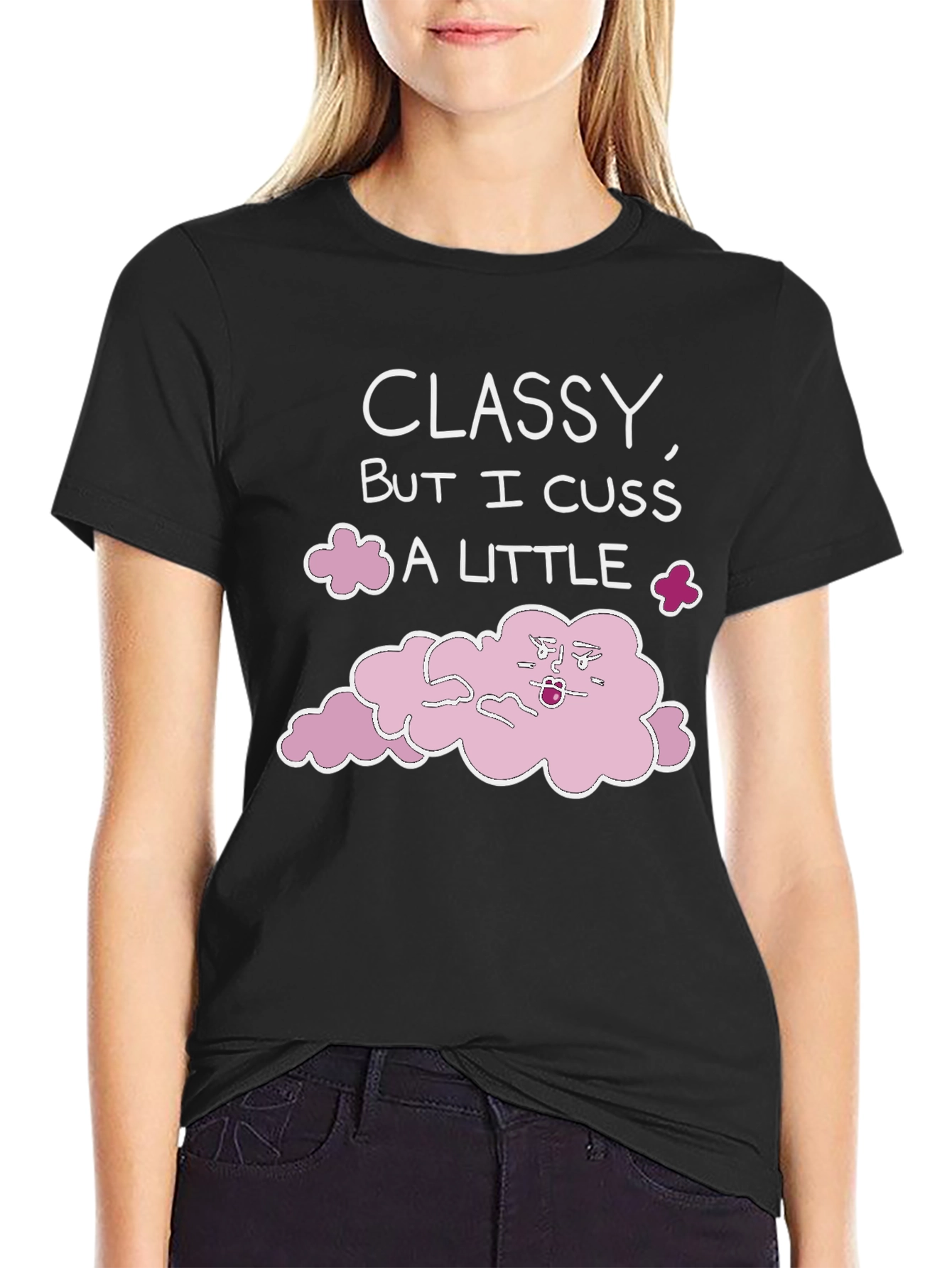 Classy But I Cuss Graphic T-Shirt