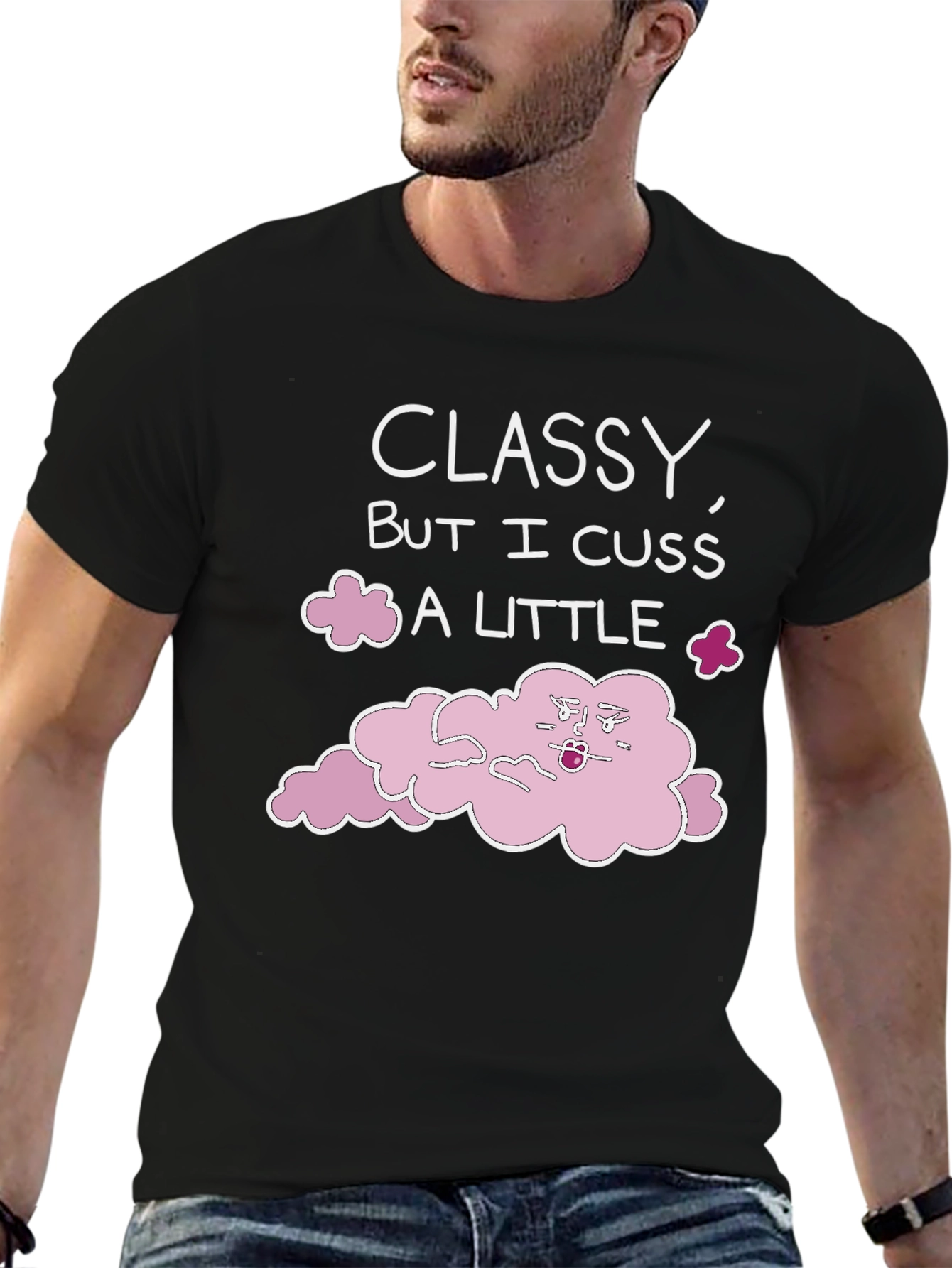 Classy But I Cuss Graphic T-Shirt
