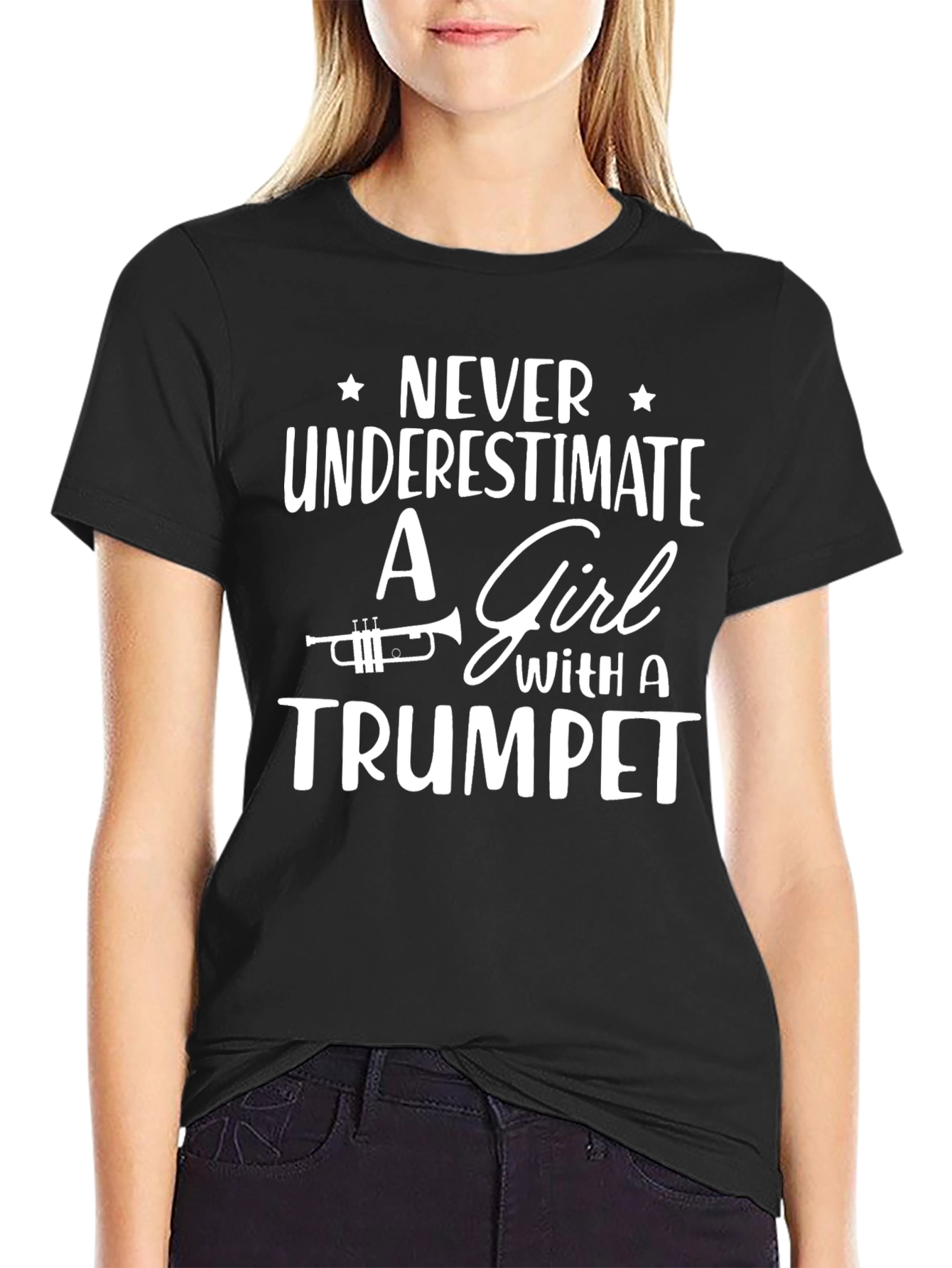 Never Underestimate a Girl With A Trumpet T-Shirt