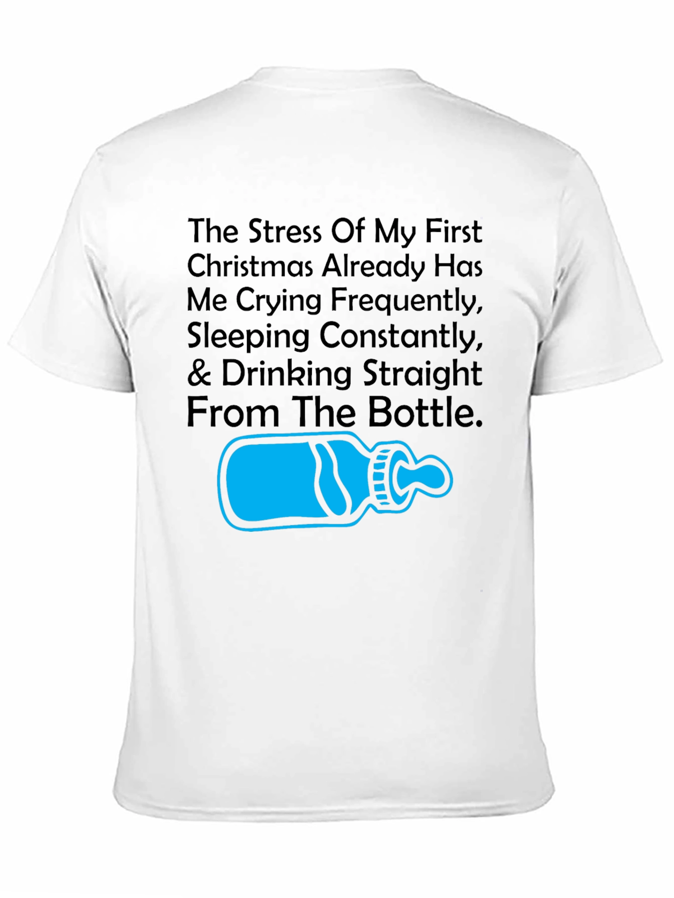 First Christmas Stress T-Shirt - Funny Parent Tee