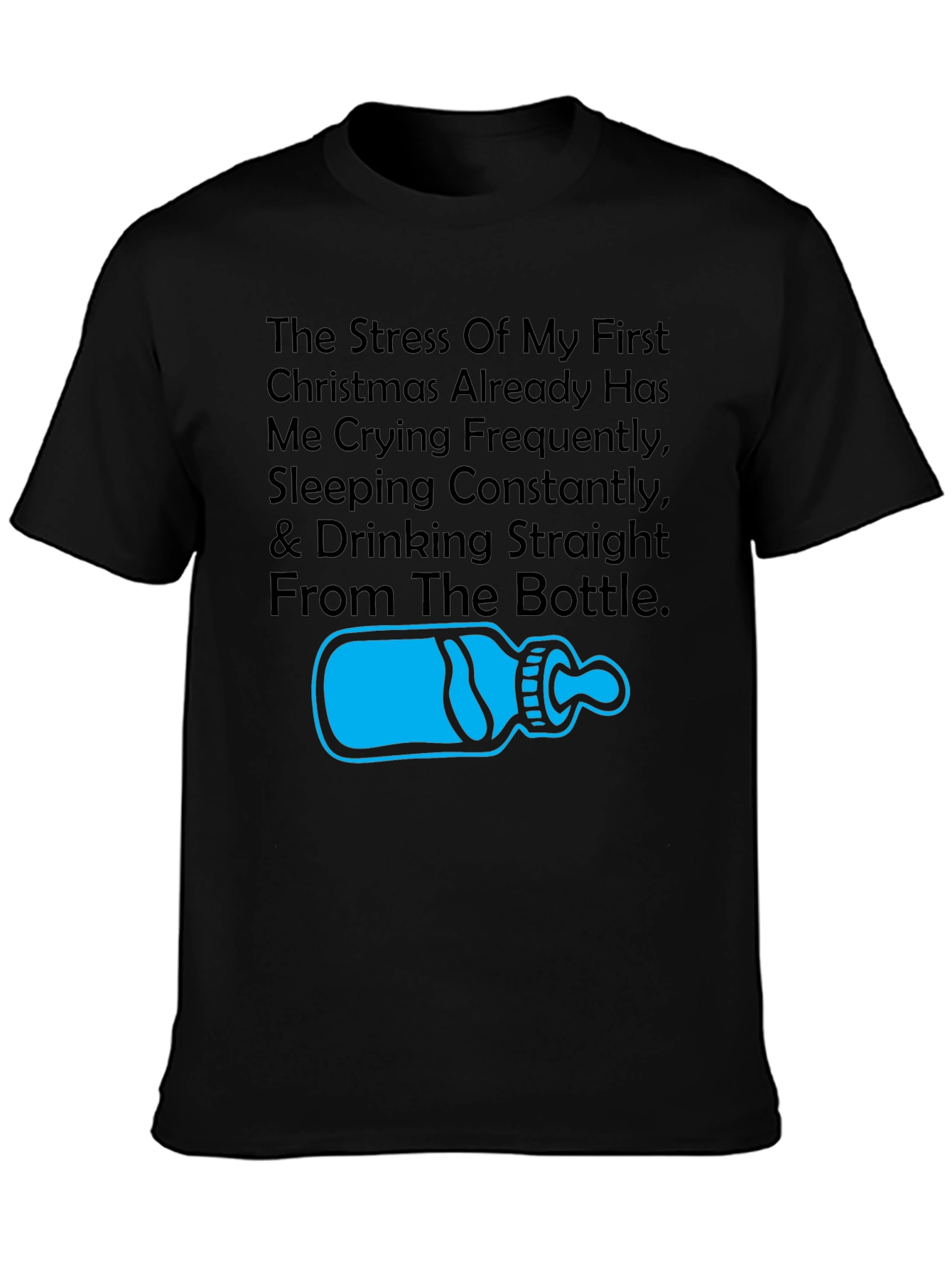 First Christmas Stress T-Shirt - Funny Parent Tee