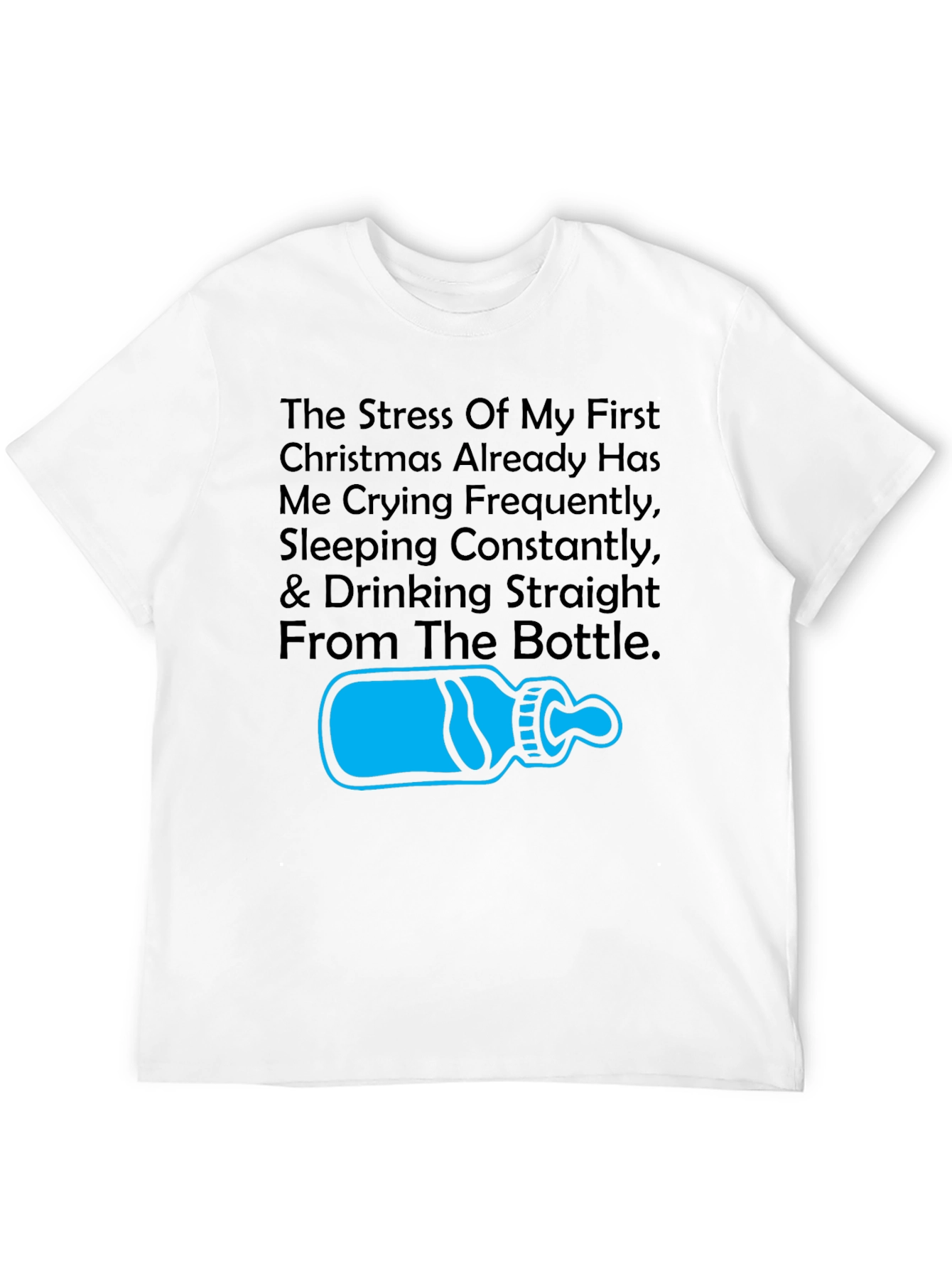 First Christmas Stress T-Shirt - Funny Parent Tee