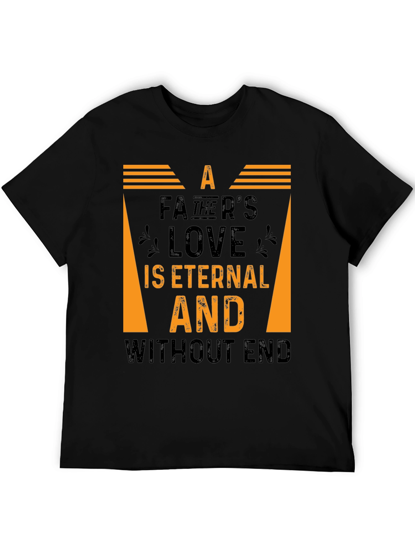 Fathers Love Eternal Graphic T-Shirt