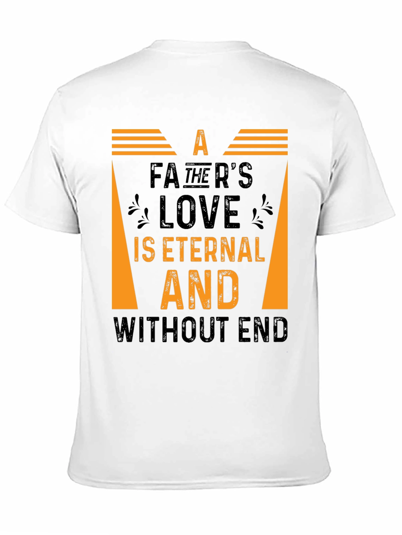 Fathers Love Eternal Graphic T-Shirt