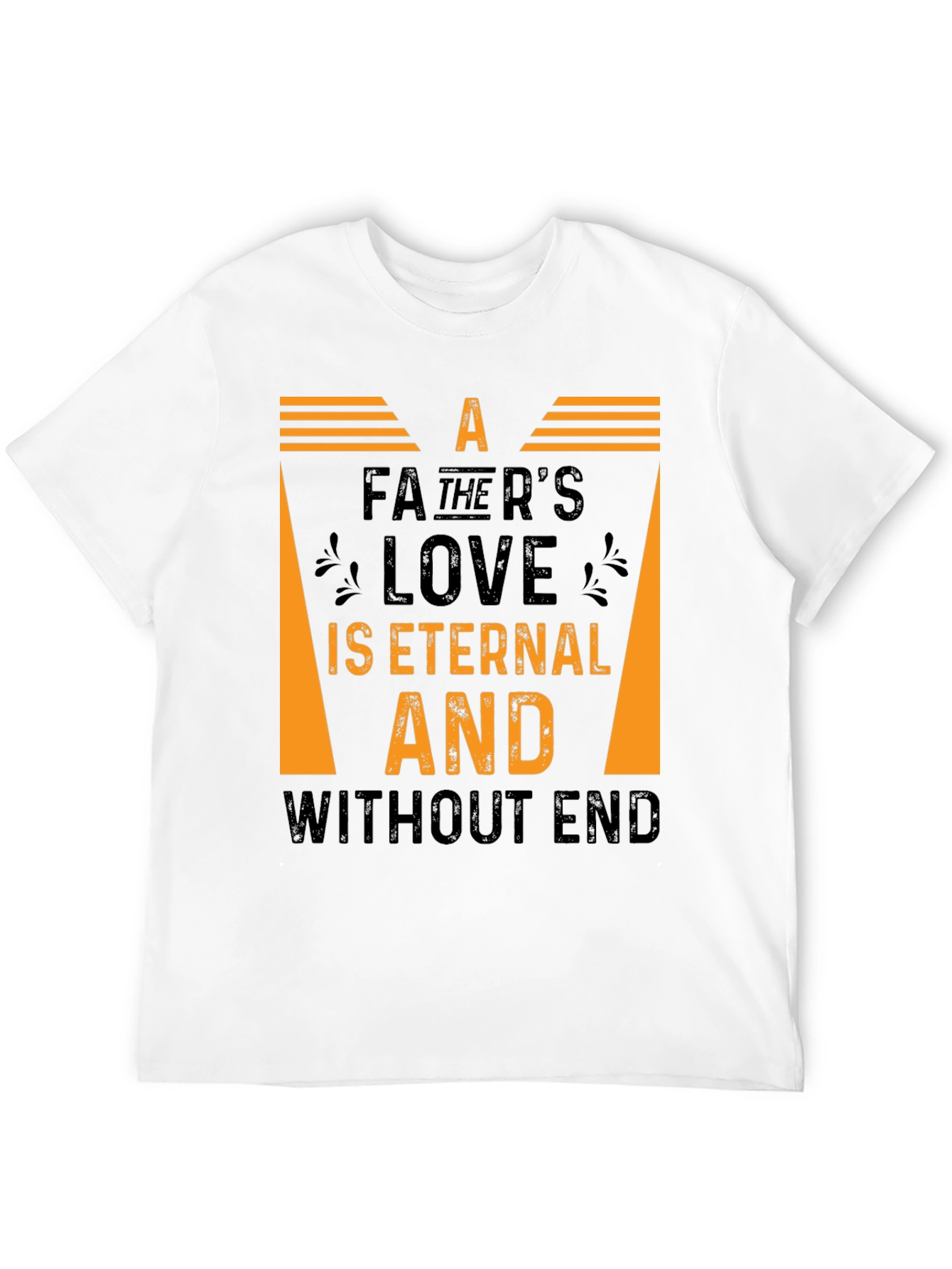 Fathers Love Eternal Graphic T-Shirt