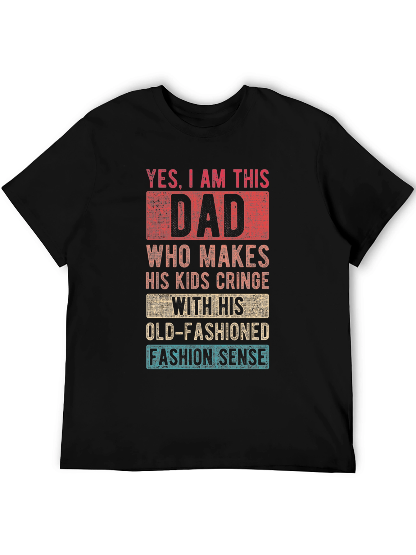 Funny Dad T-Shirt - Old-Fashioned Fashion Sense